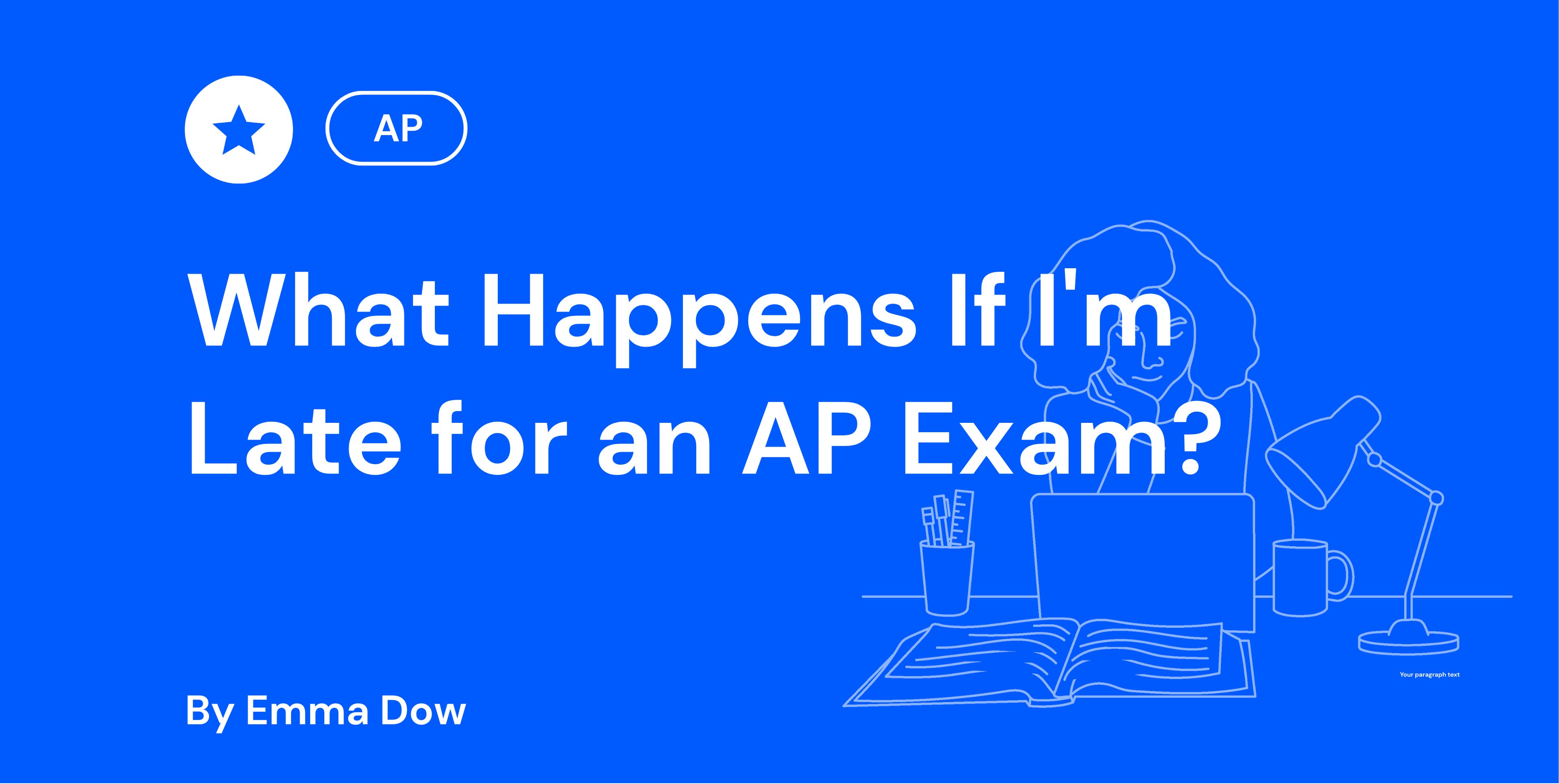 What Happens If I'm Late for an AP Exam