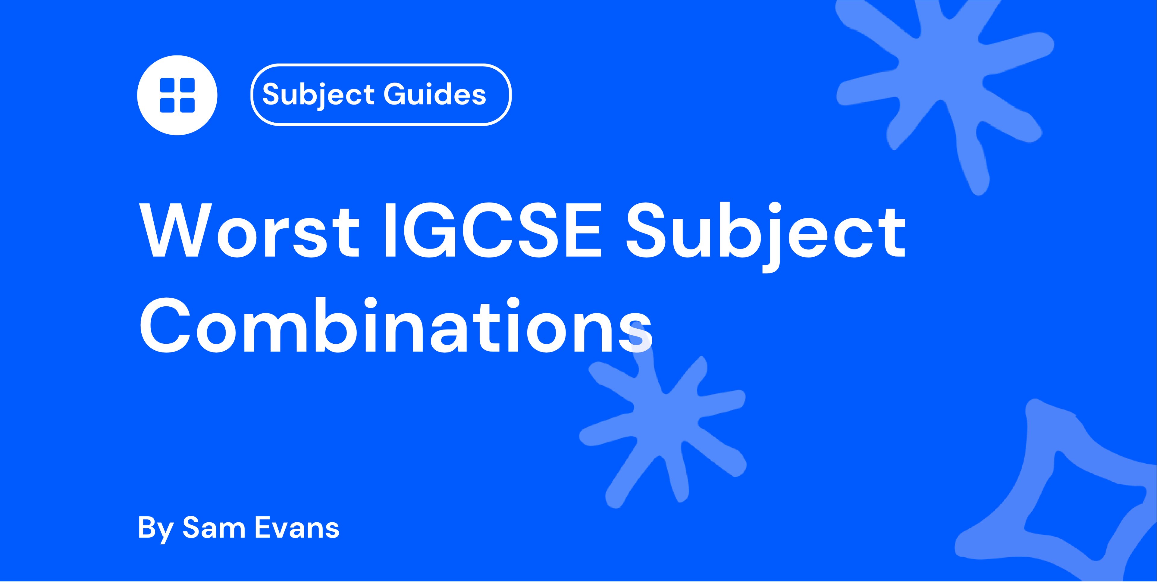 Worst IGCSE Subject Combinations