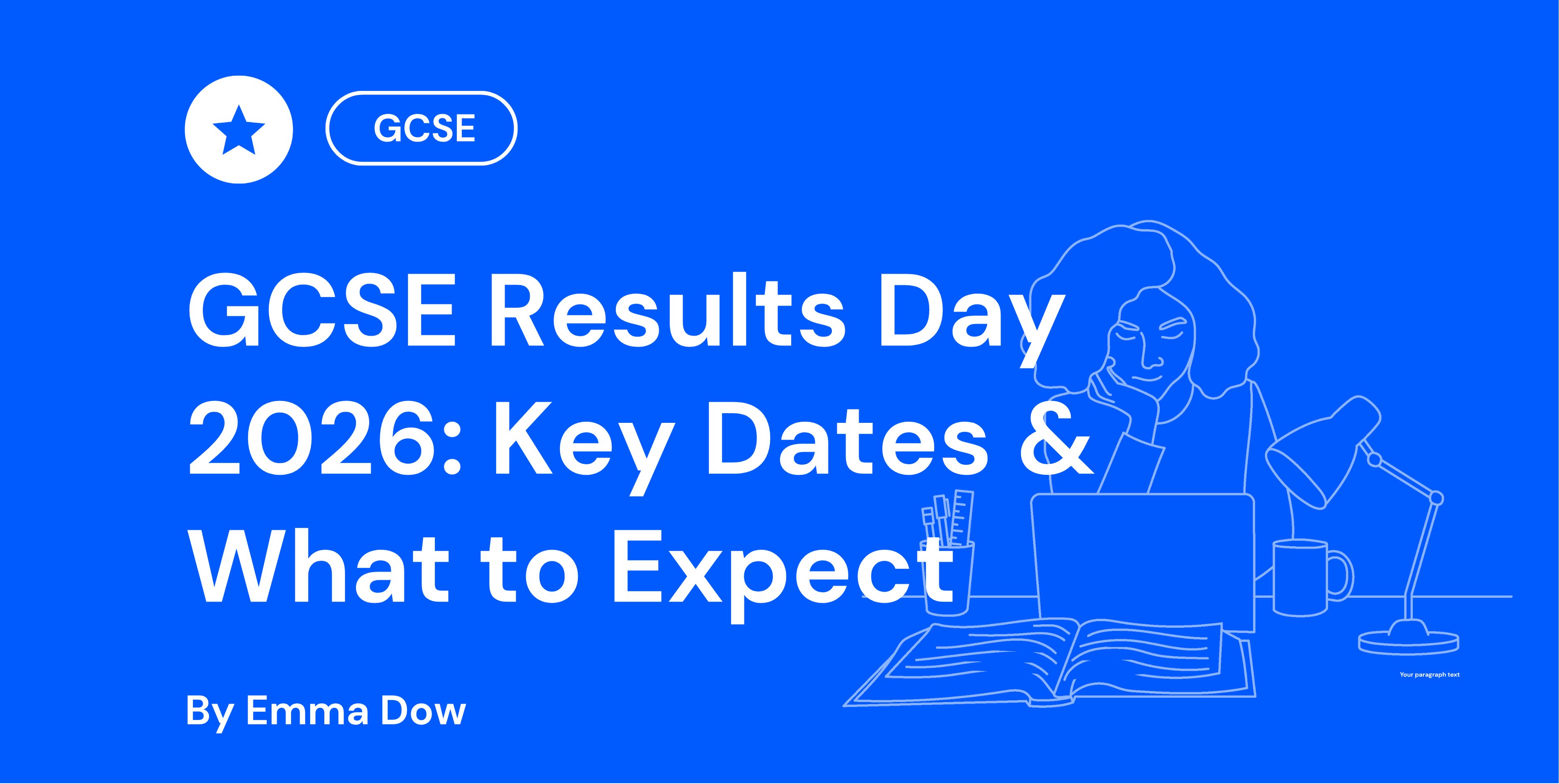 GCSE Results Day 2026 Key Dates & What to Expect