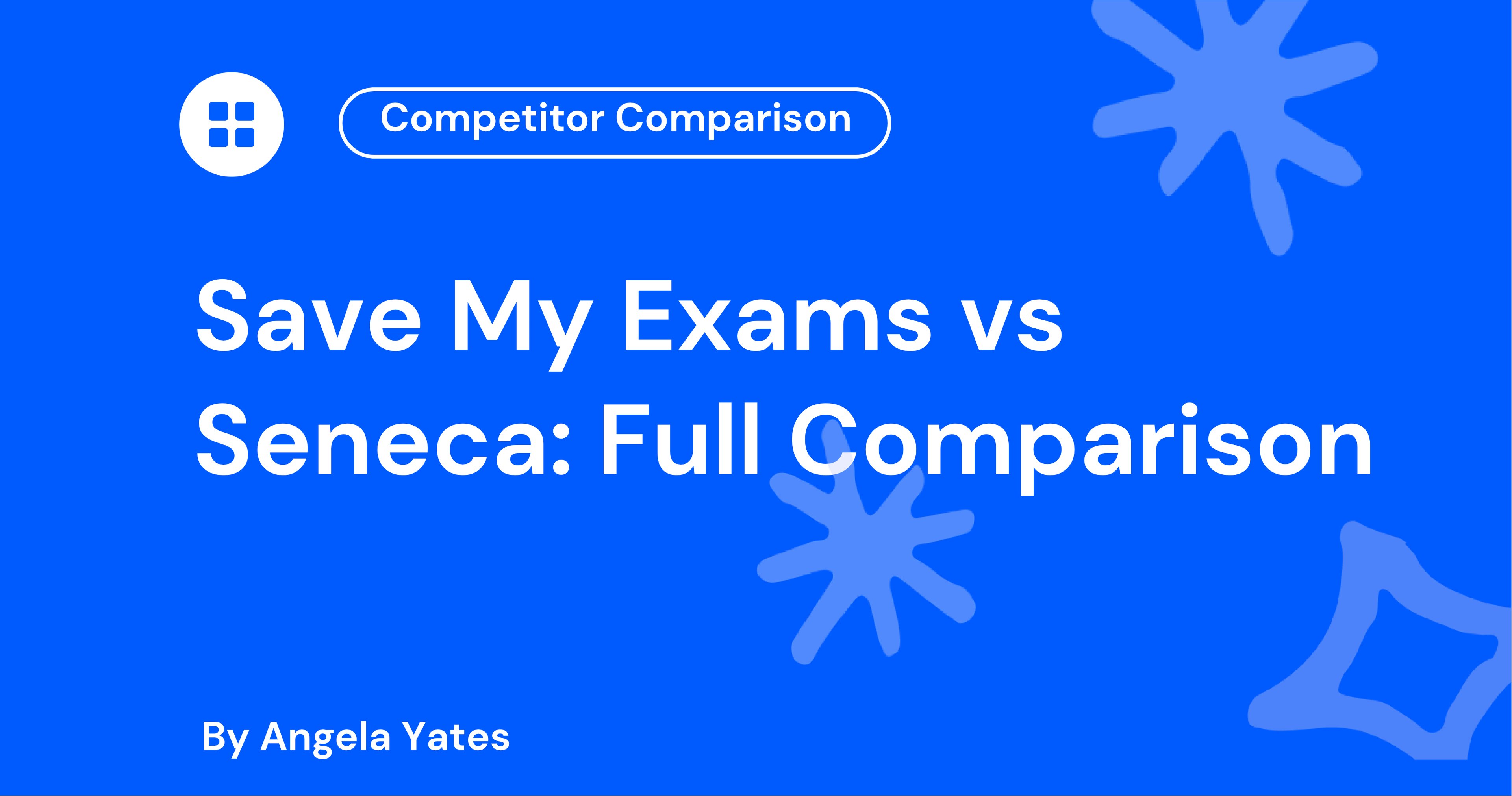Save My Exams vs Seneca Full Comparison