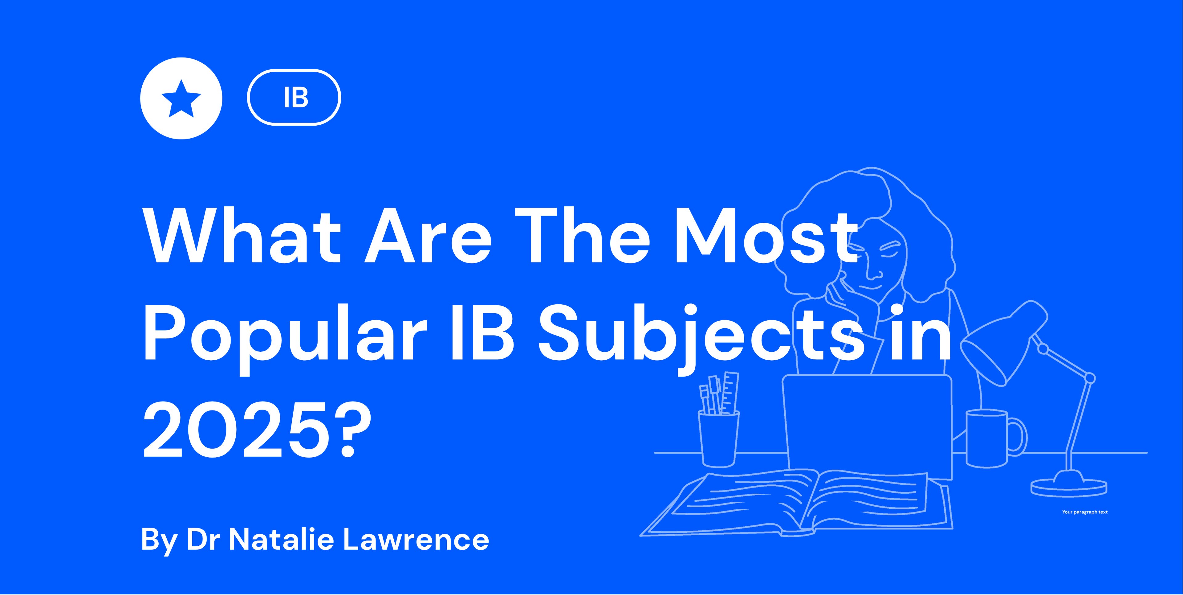 What Are The Most Popular IB Subjects in 2025?
