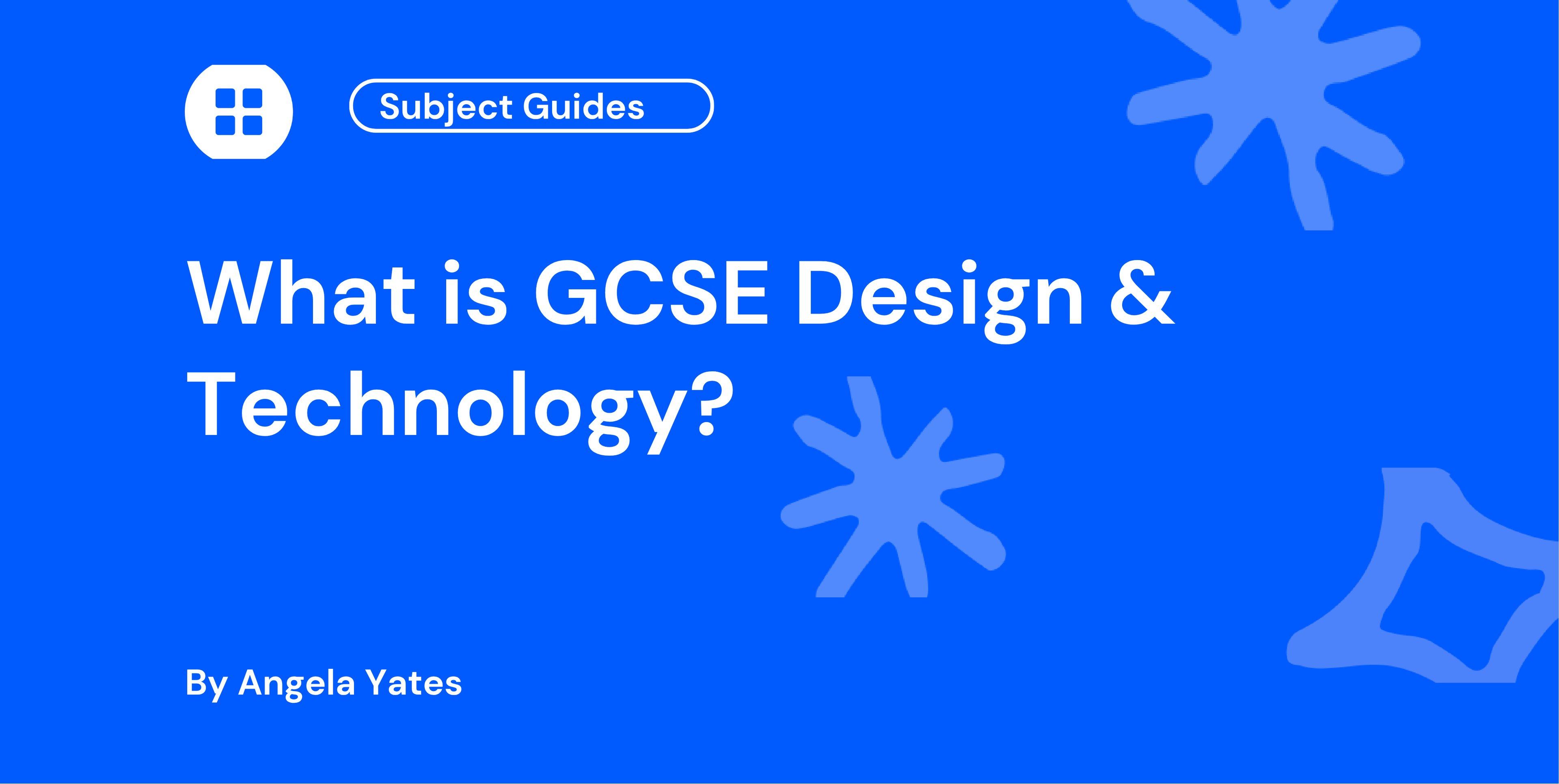 What is GCSE Design & Technology?