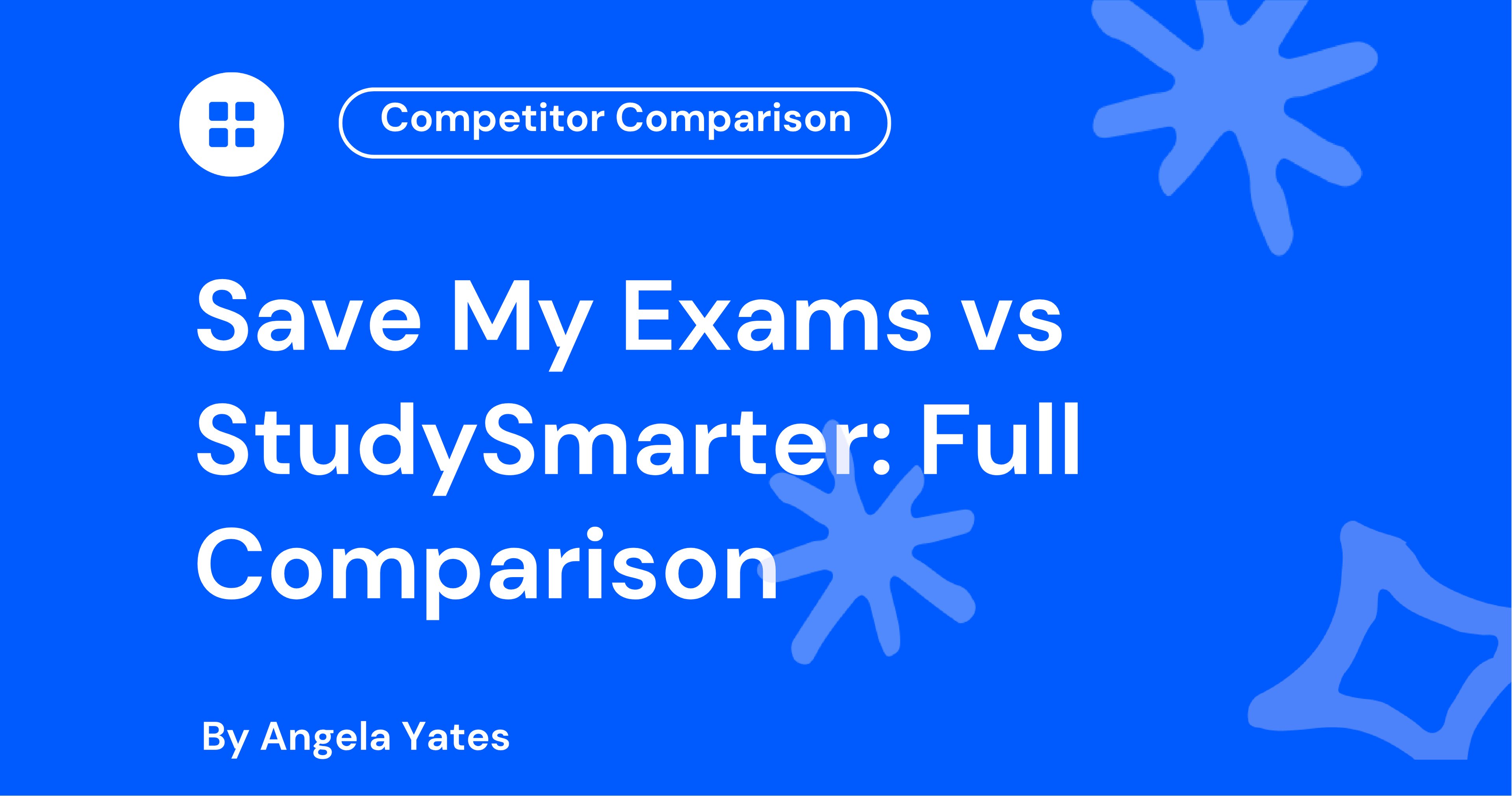 Save My Exams vs StudySmarter