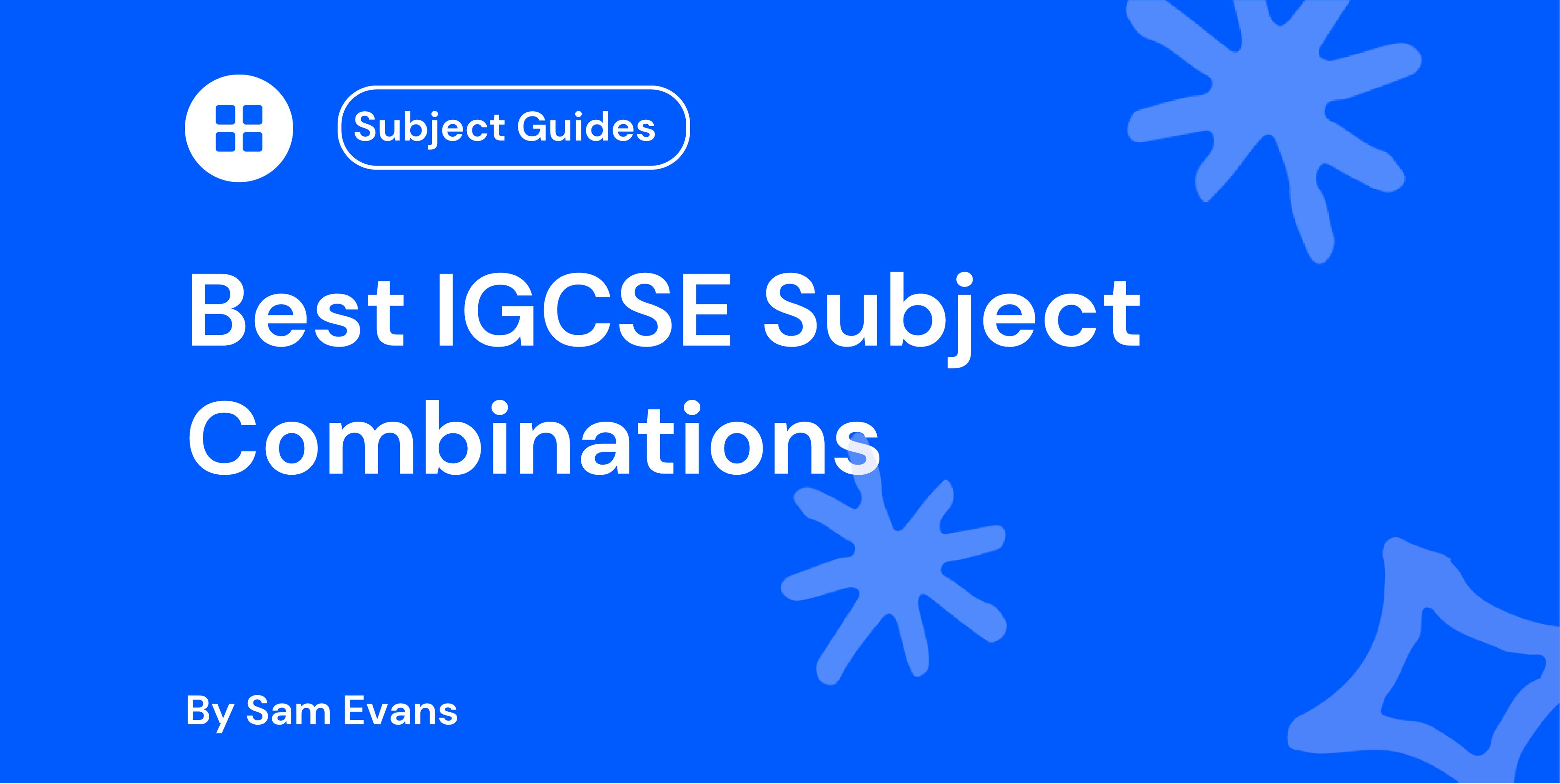 Best IGCSE Subject Combinations