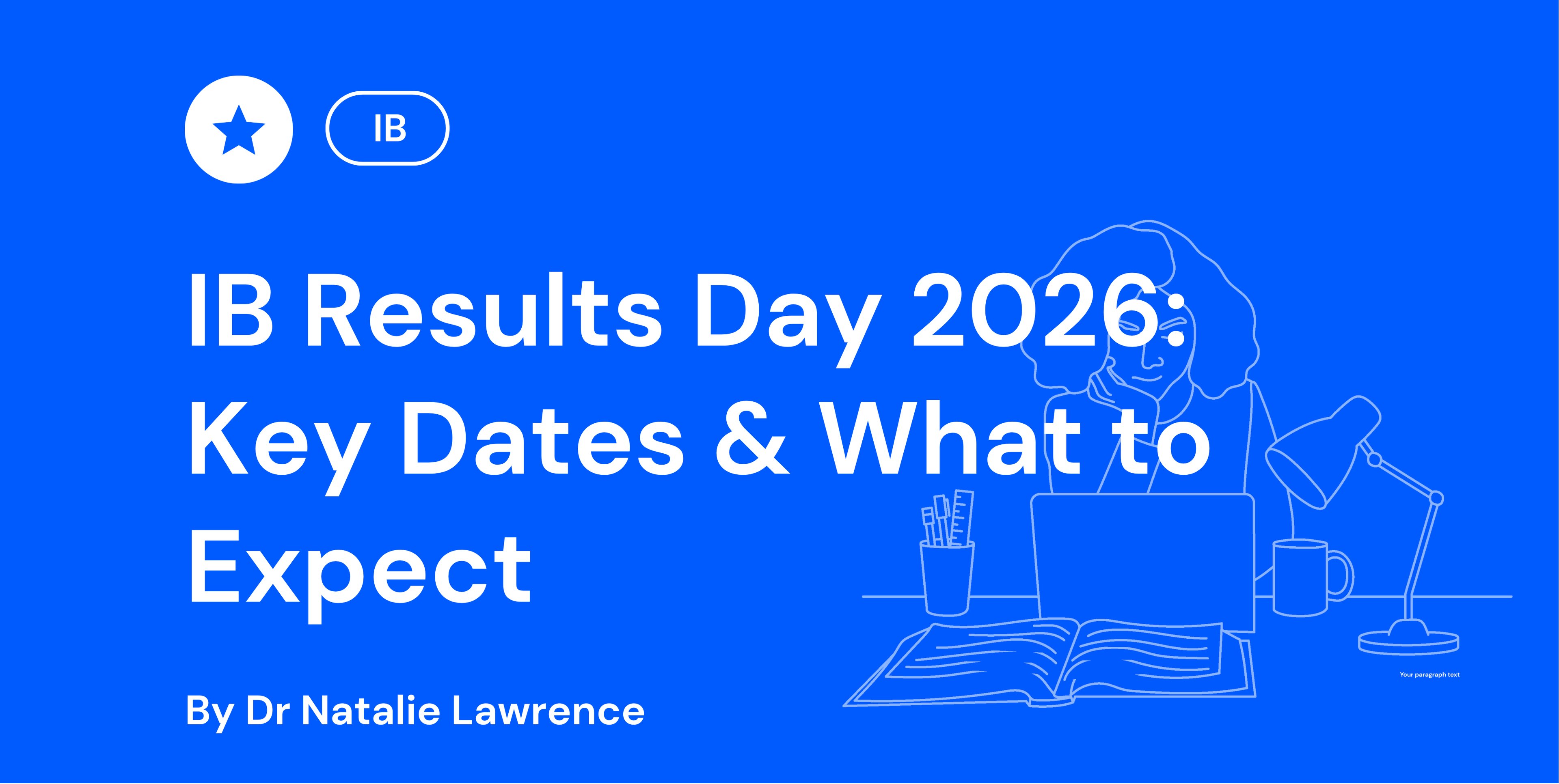 IB Results Day 2026 Key Dates & What to Expect