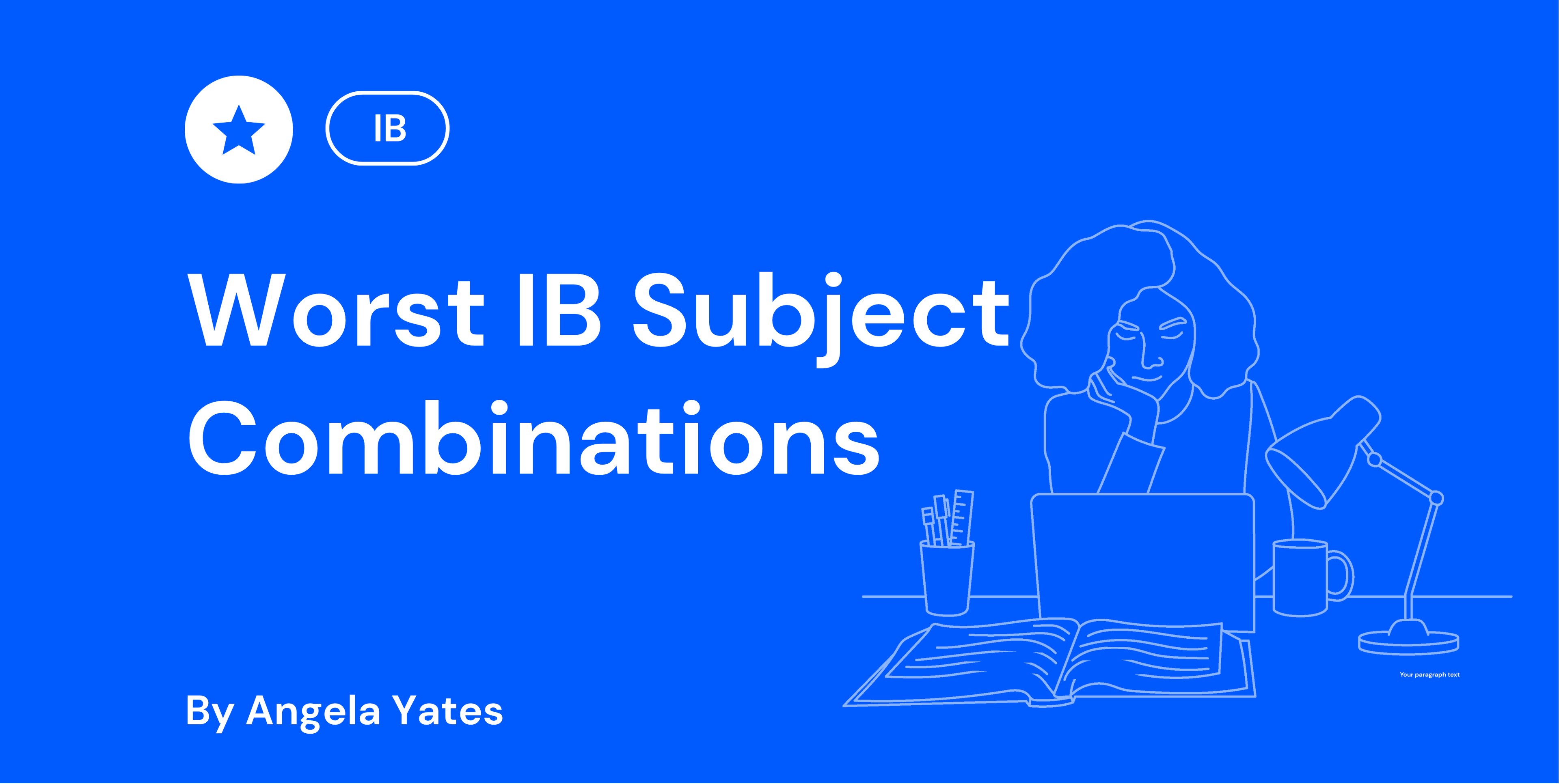 Worst IB Subject Combinations