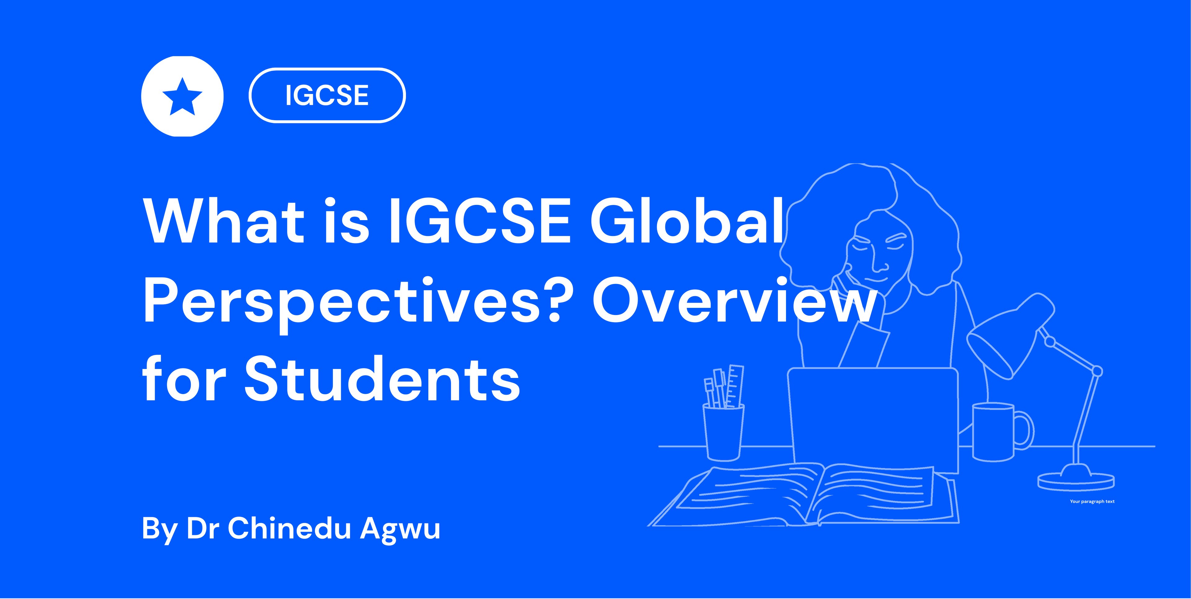 What is IGCSE Global Perspectives Overview for Students