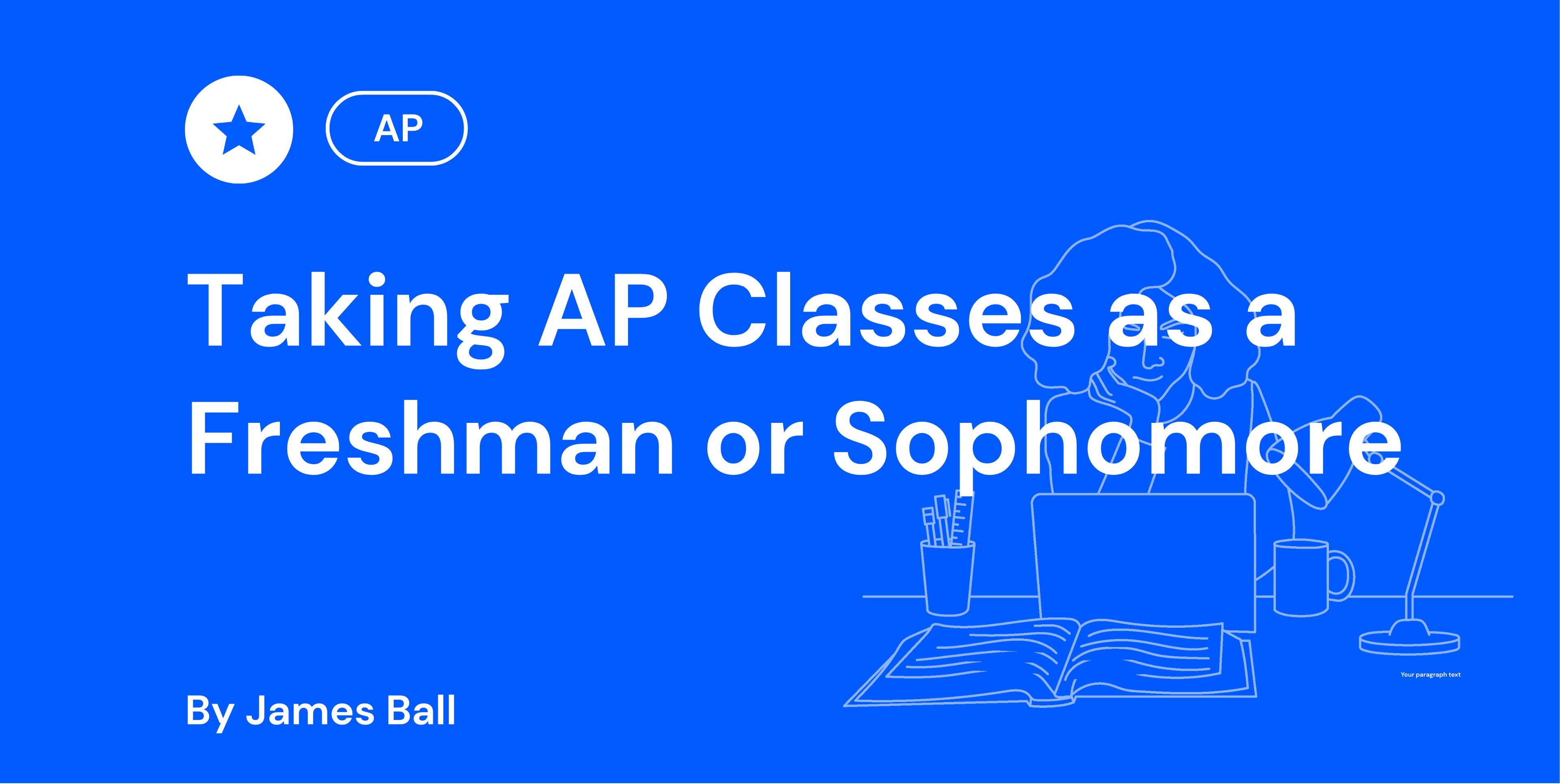 Taking AP Classes as a Freshman or Sophomore