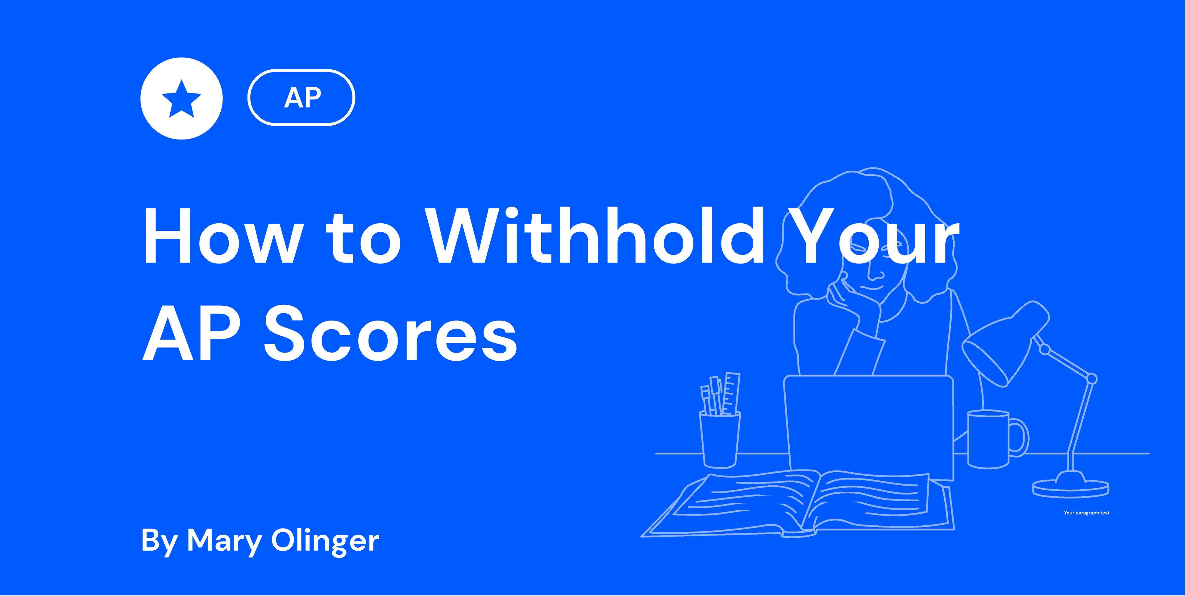 How to Withhold Your AP Scores