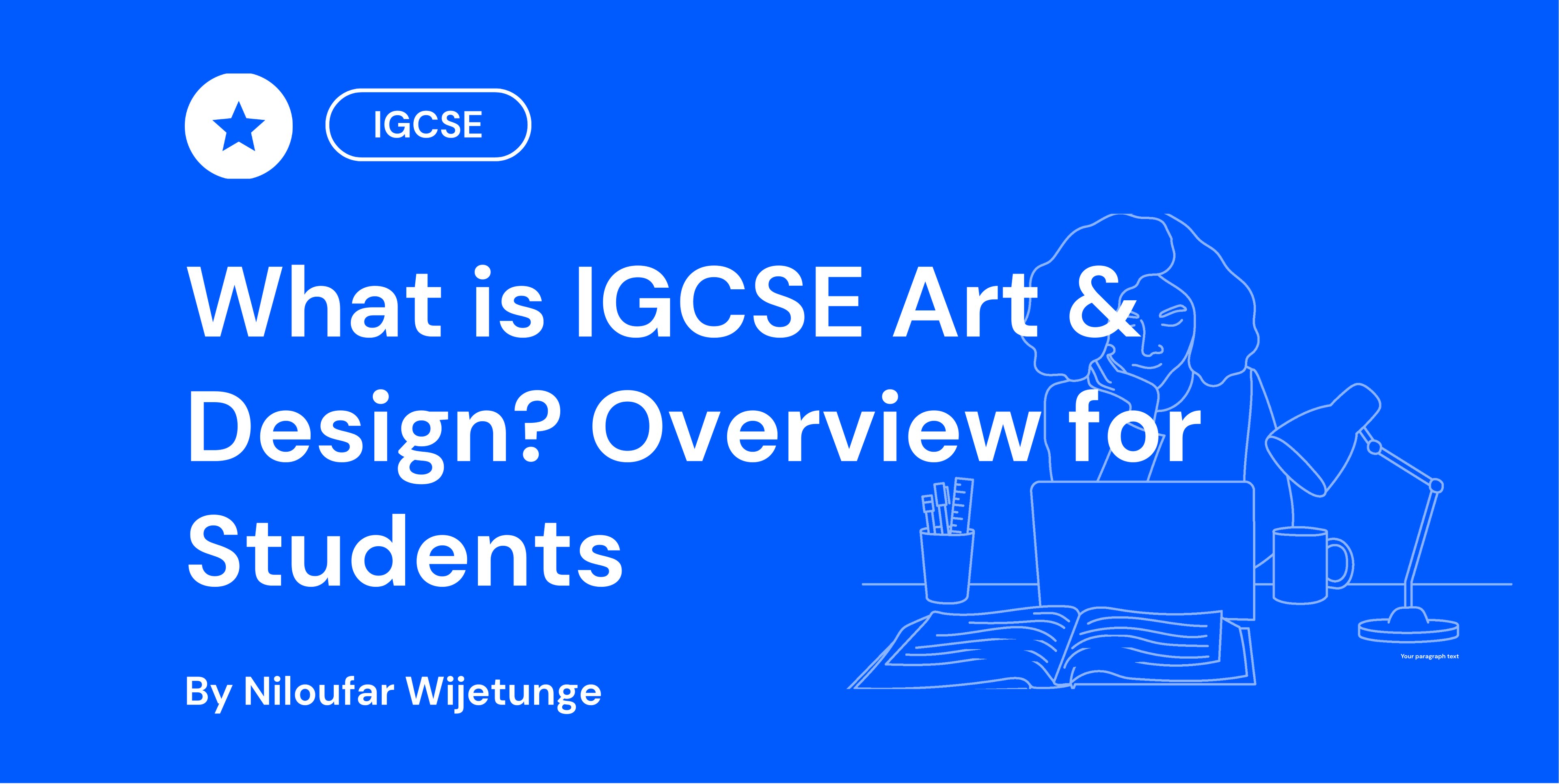 What is IGCSE Art & Design? Overview for Students