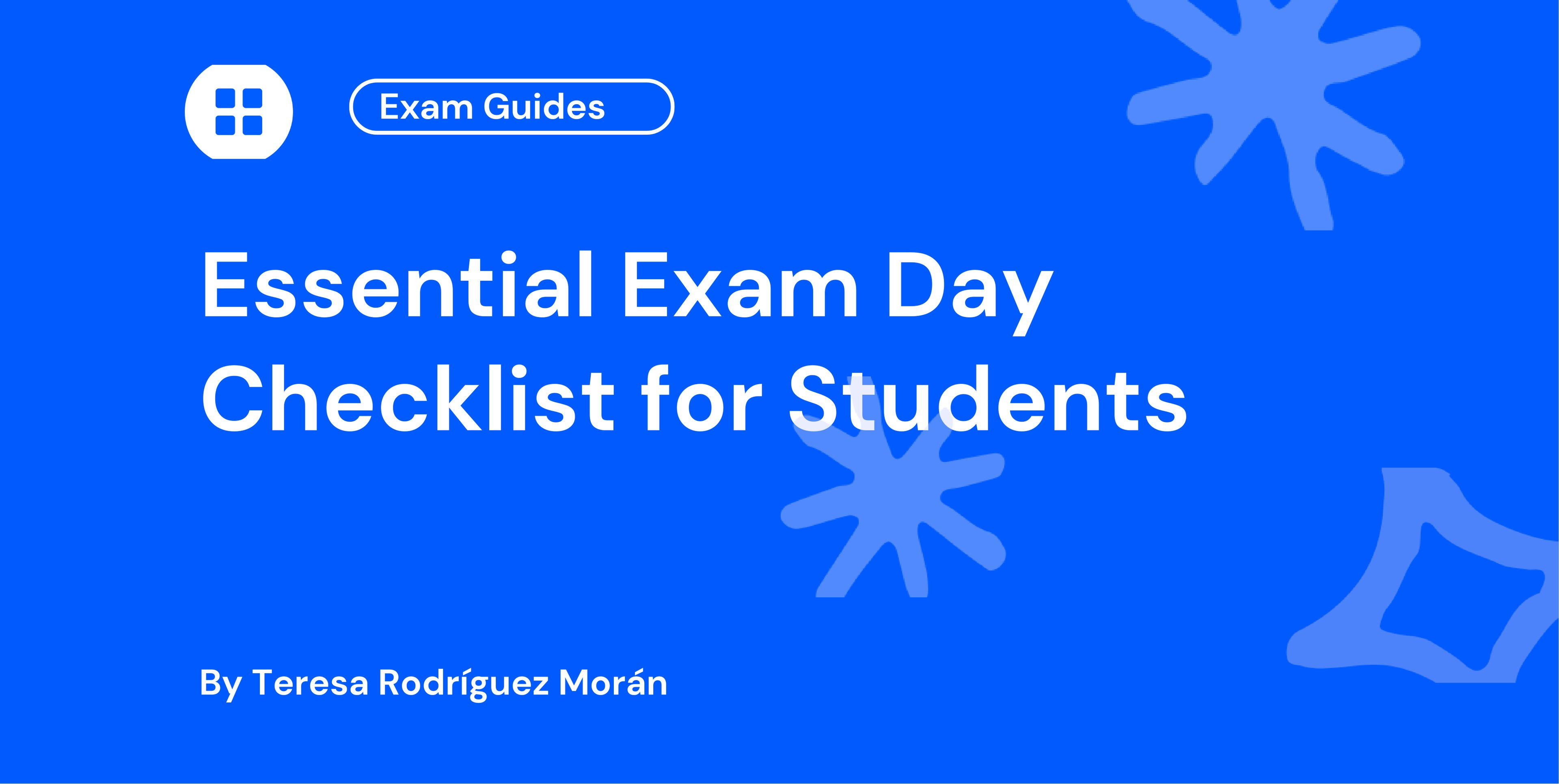 Essential Exam Day Checklist for Students