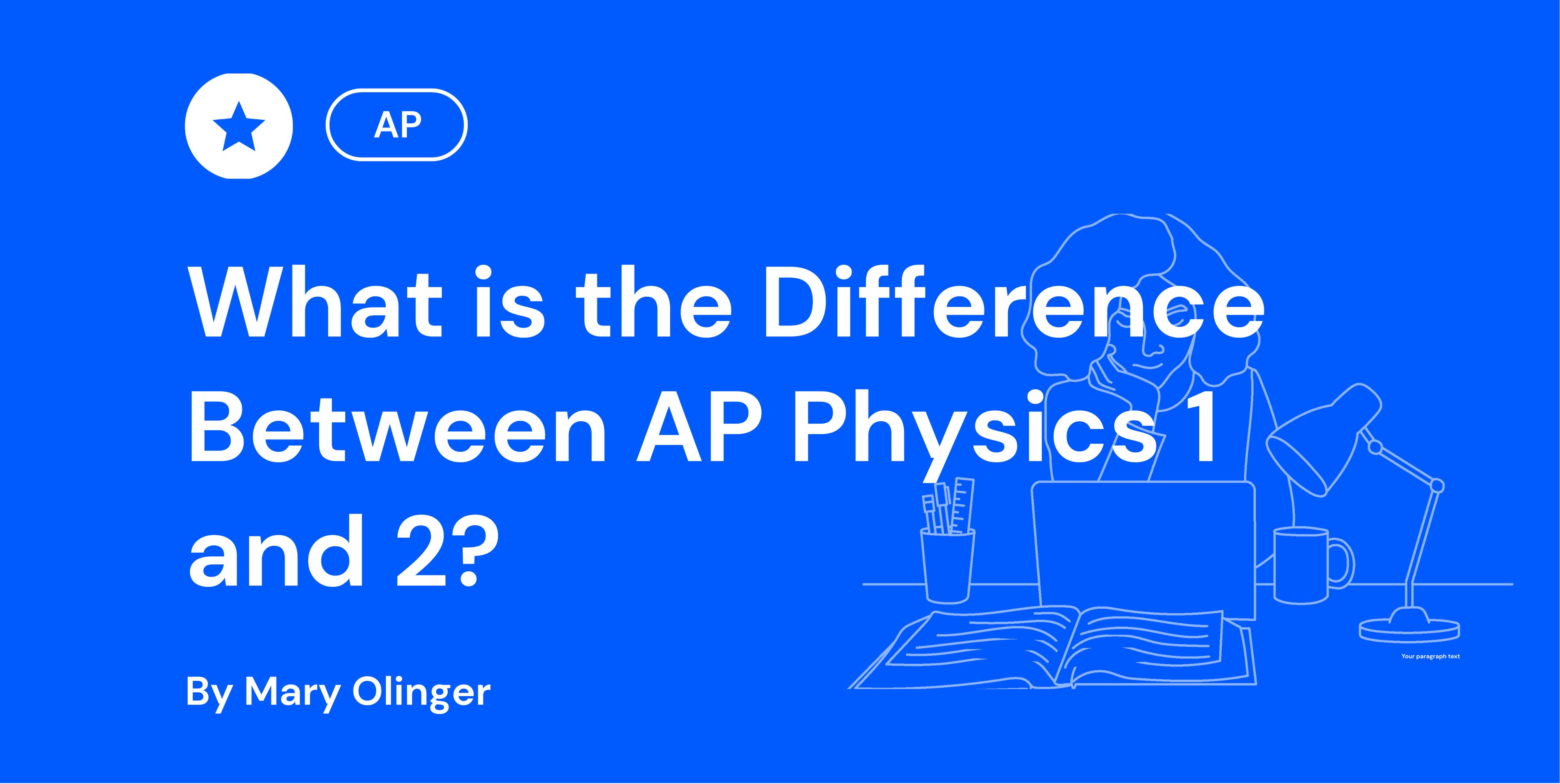 What is the Difference Between AP Physics 1 and 2