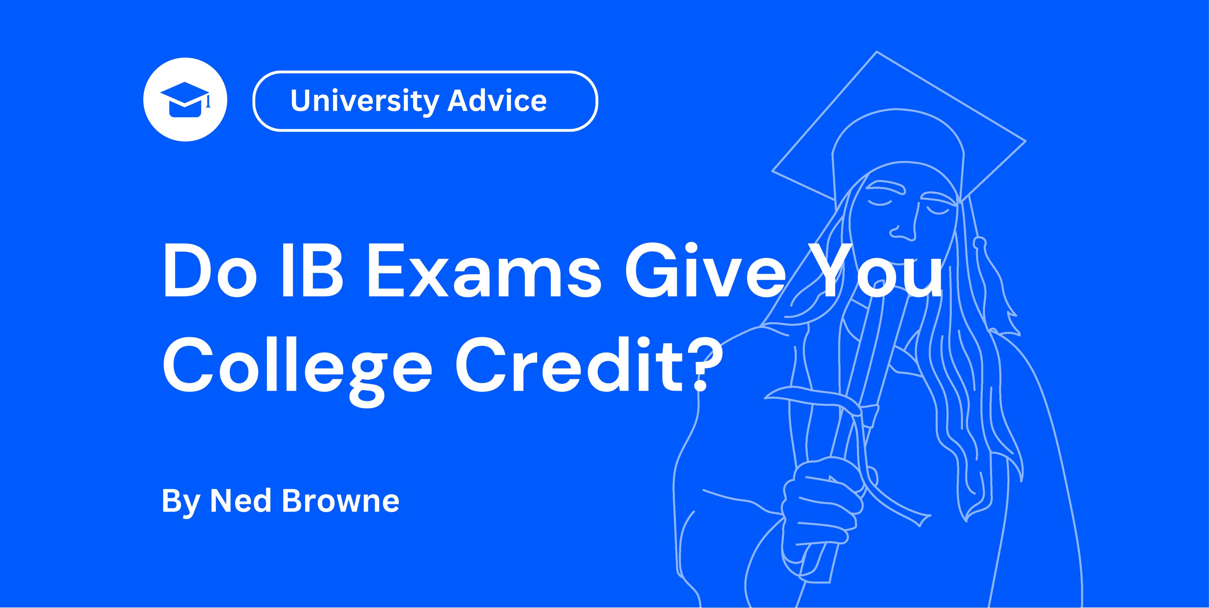 Do IB Exams Give You College Credit