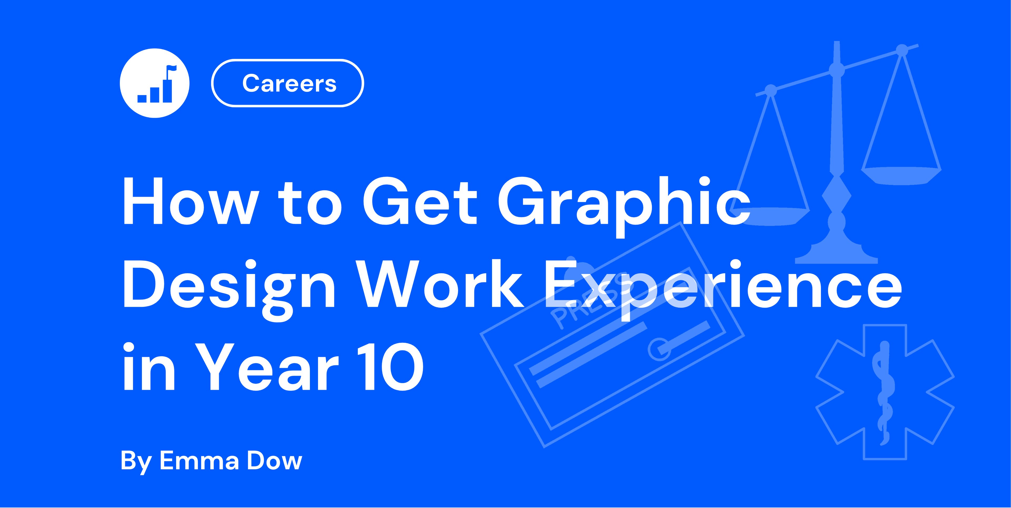 How to Get Graphic Design Work Experience in Year 10