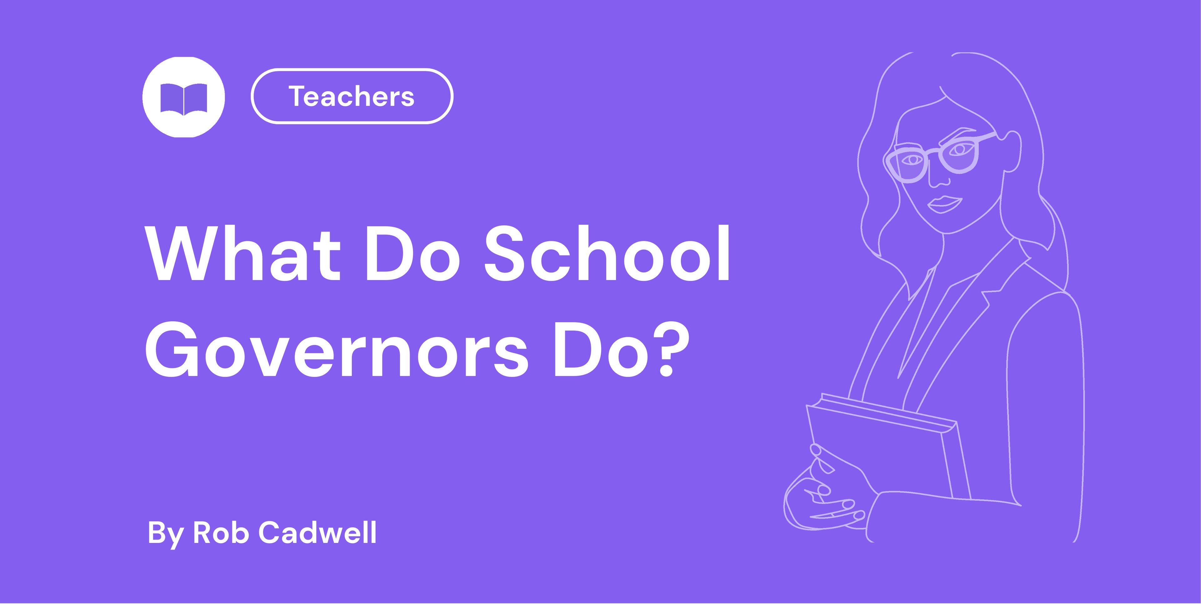 What Do School Governors Do?