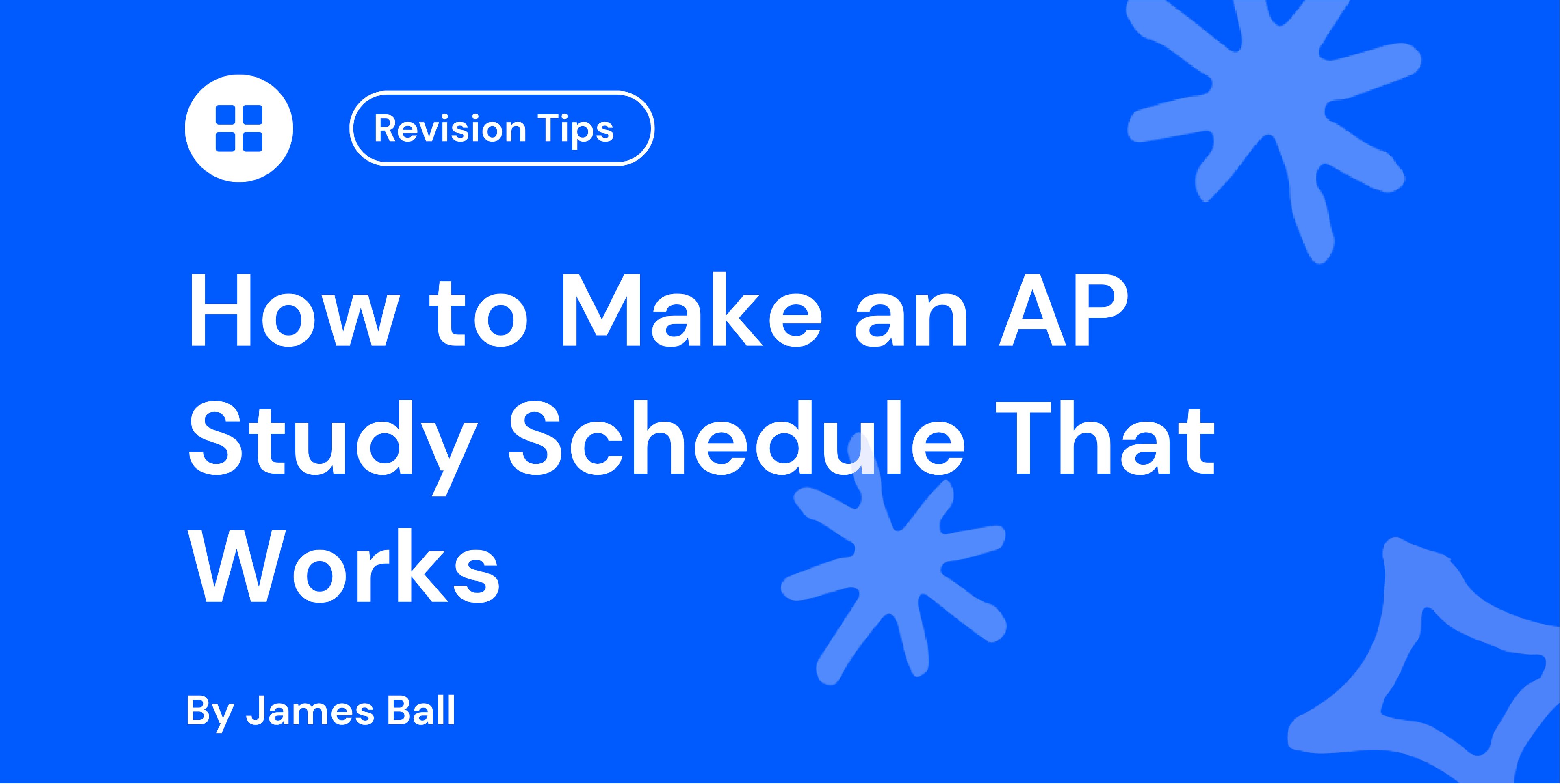 How to Make an AP Study Schedule That Works