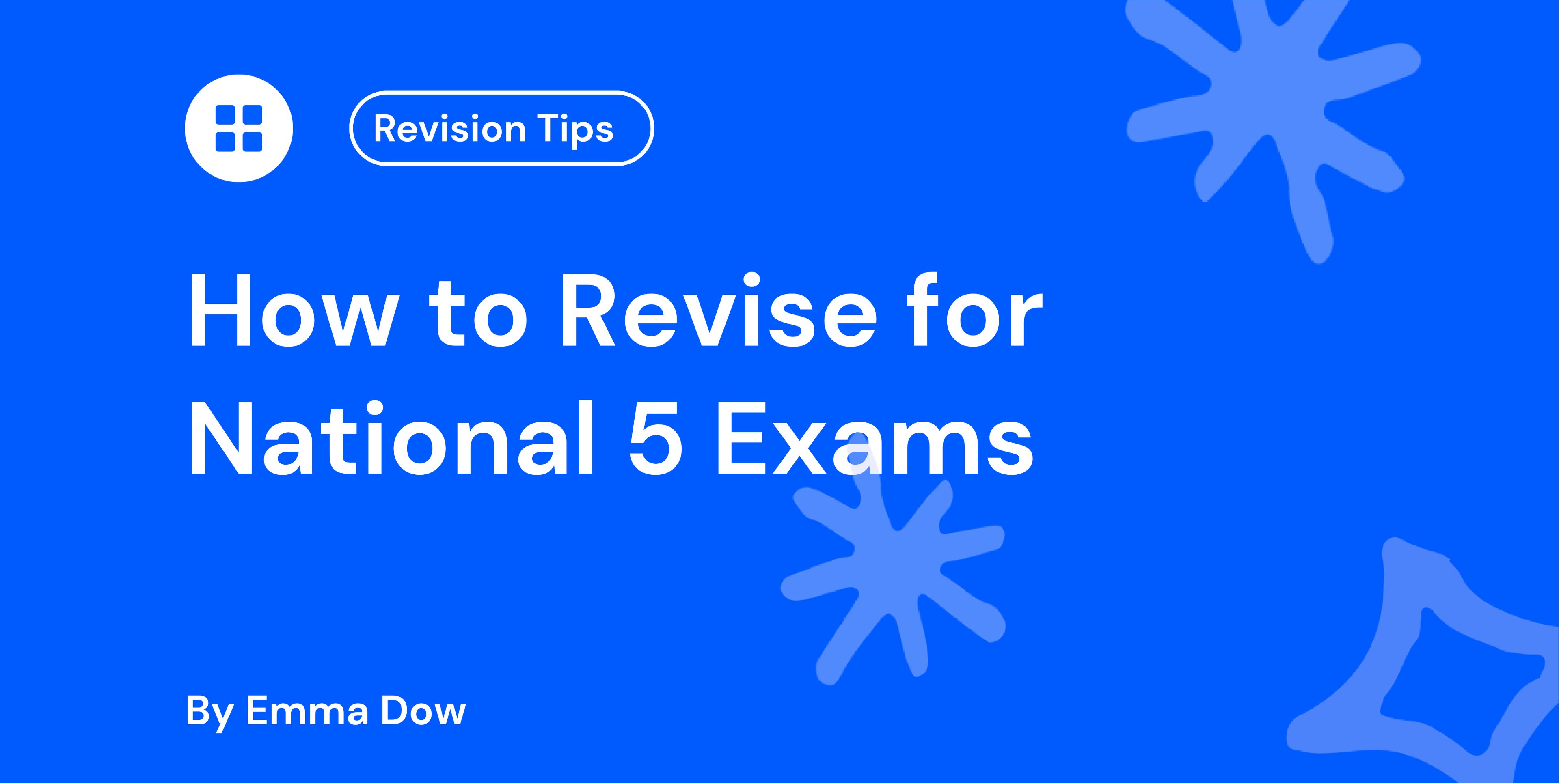 How to Revise for National 5 Exams