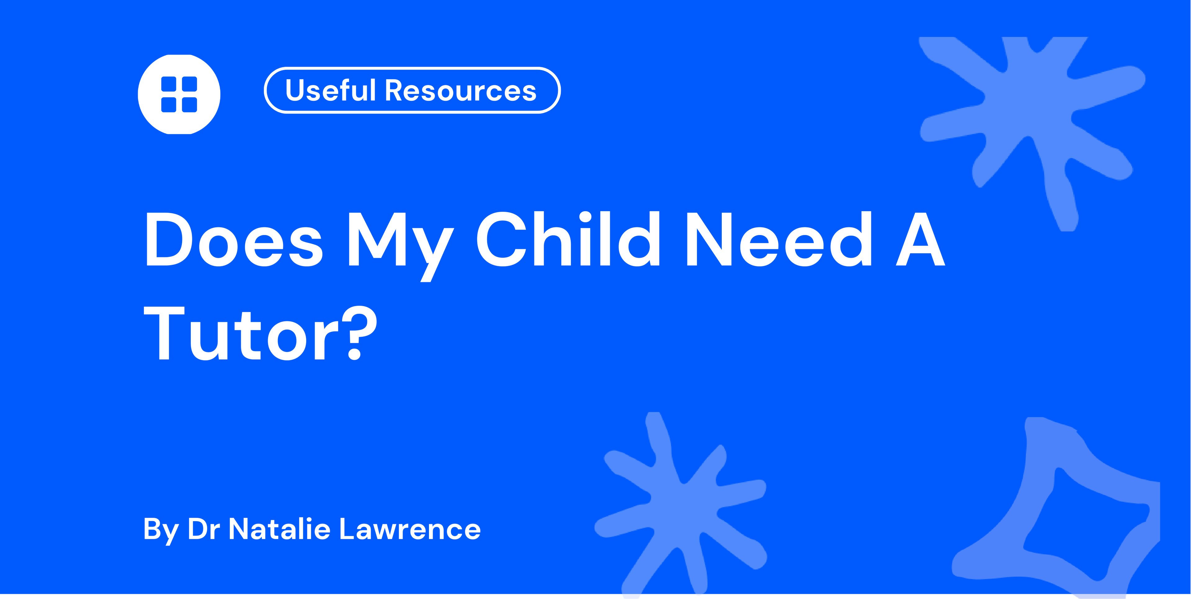 Does My Child Need A Tutor