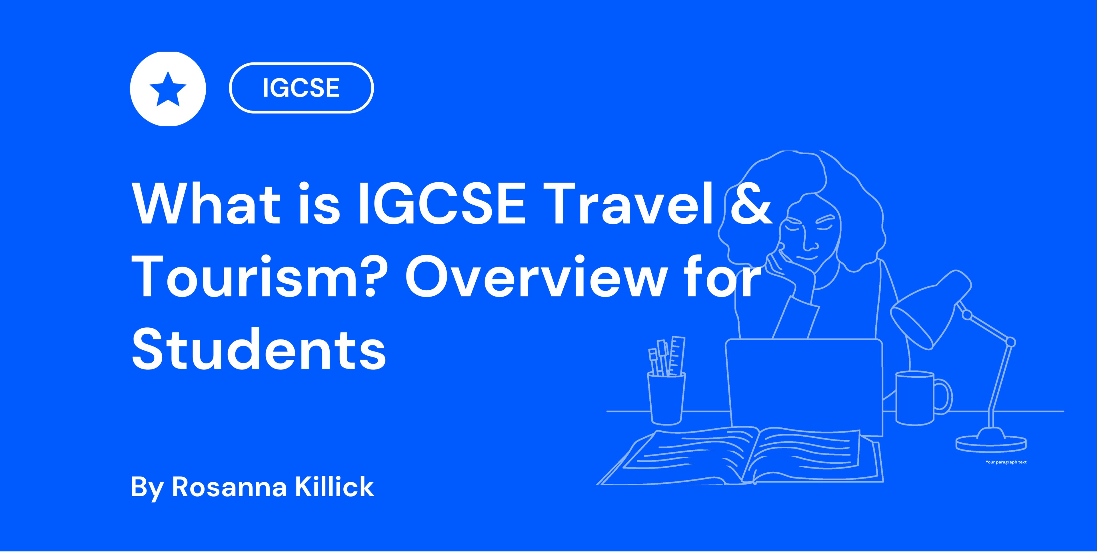 What is IGCSE Travel & Tourism Overview for Students