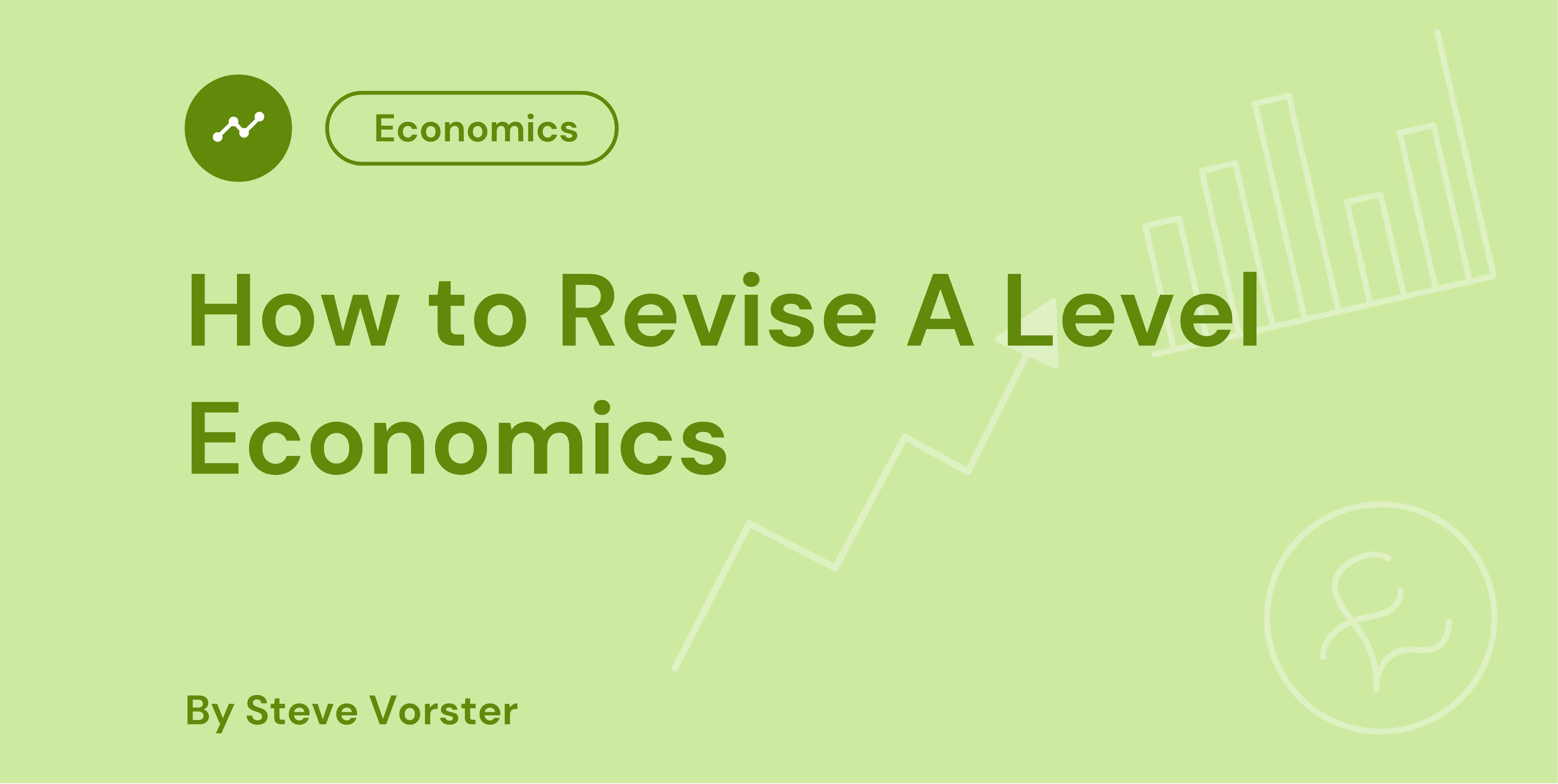 How to Revise A Level Economics