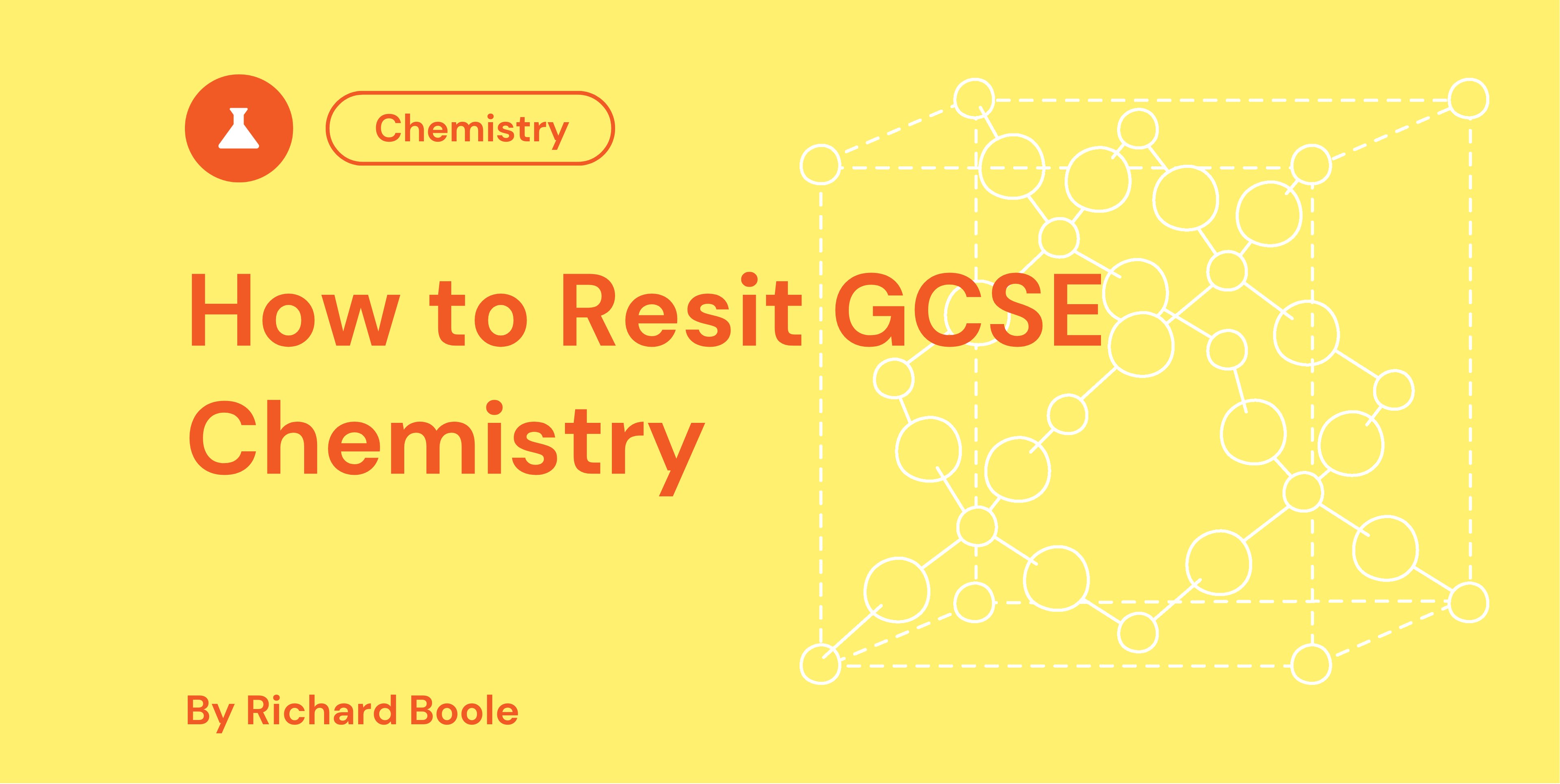 How to Resit GCSE Chemistry