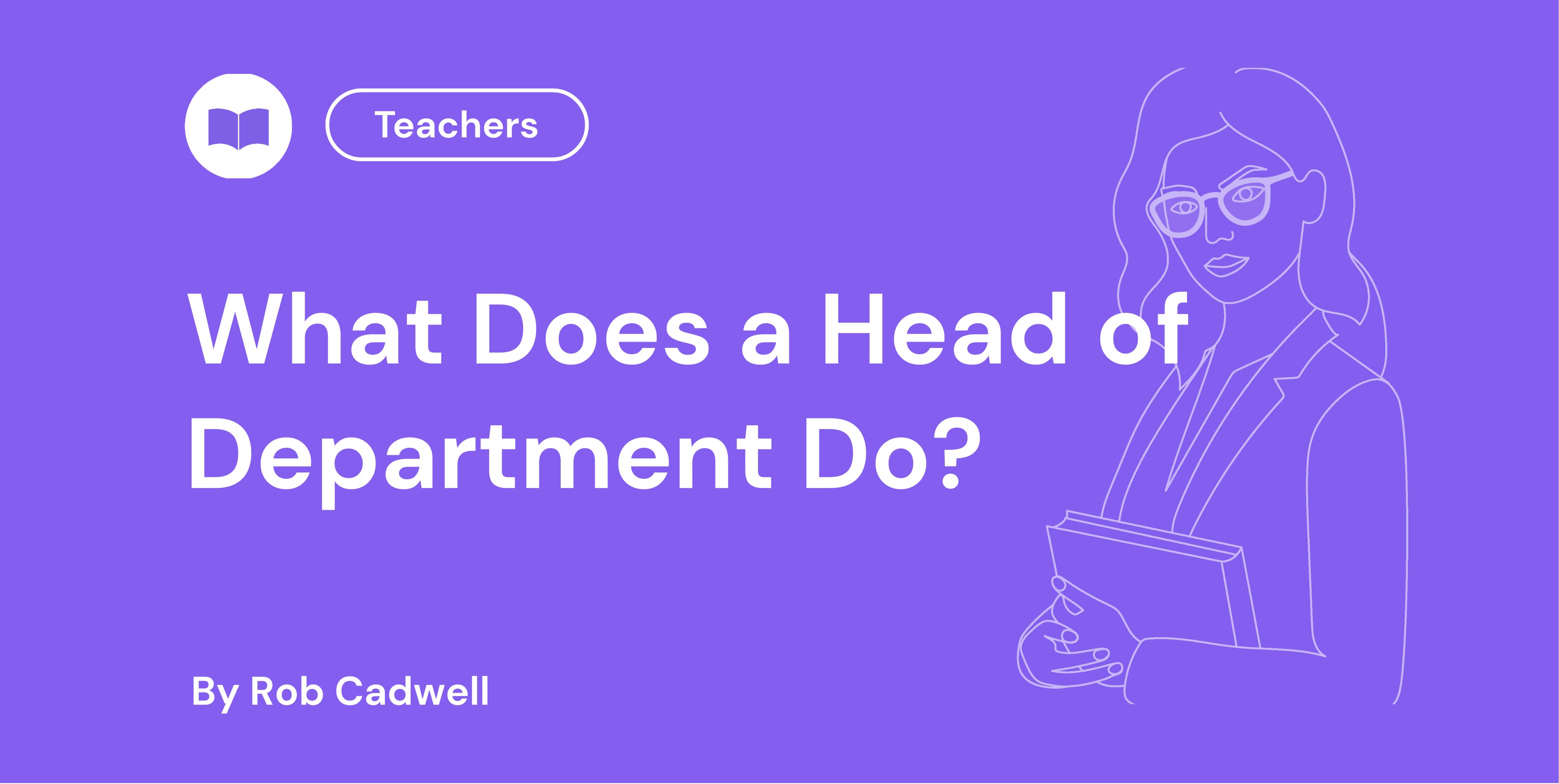What Does a Head of Department Do?