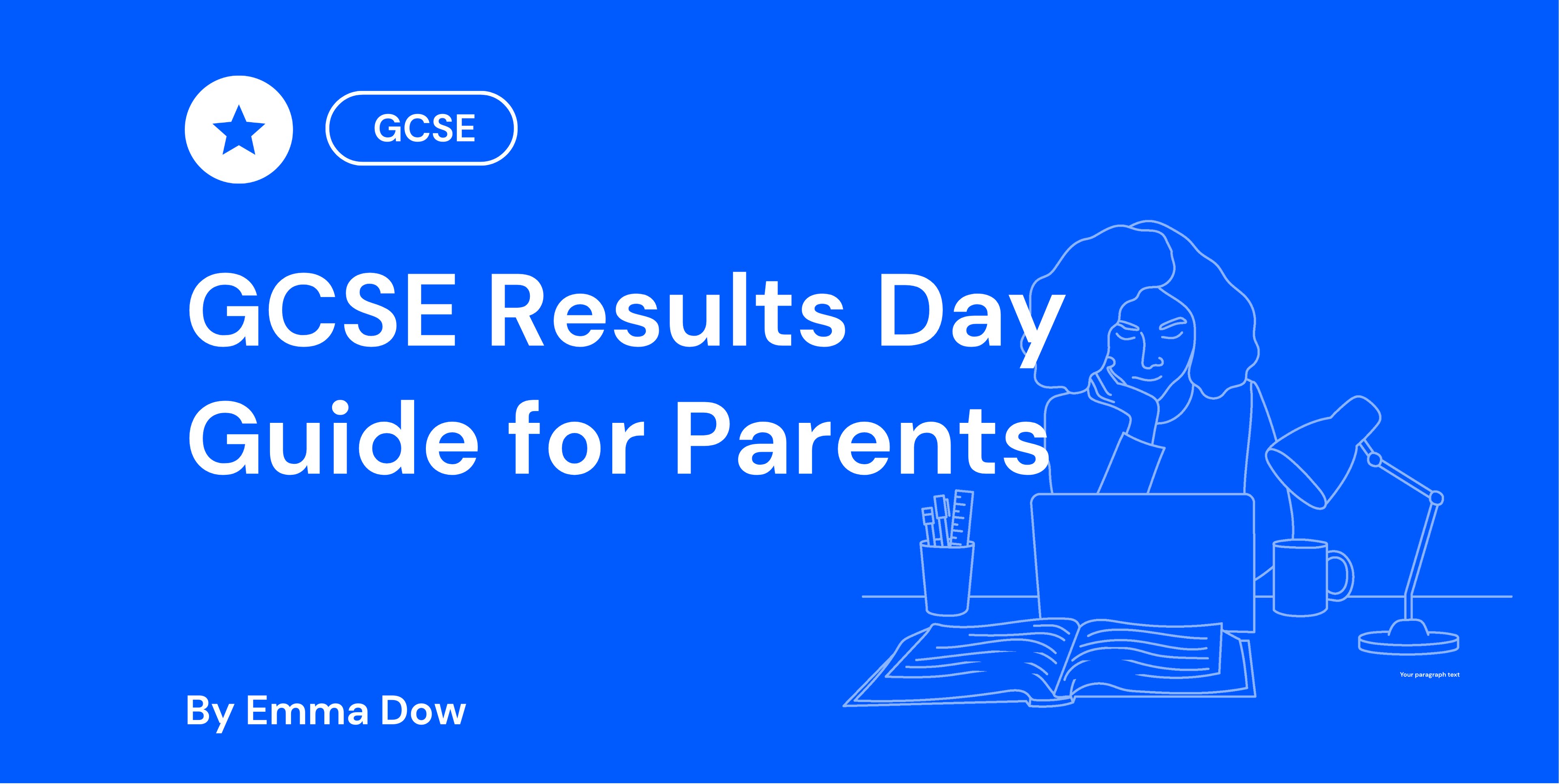 GCSE Results Day Guide for Parents