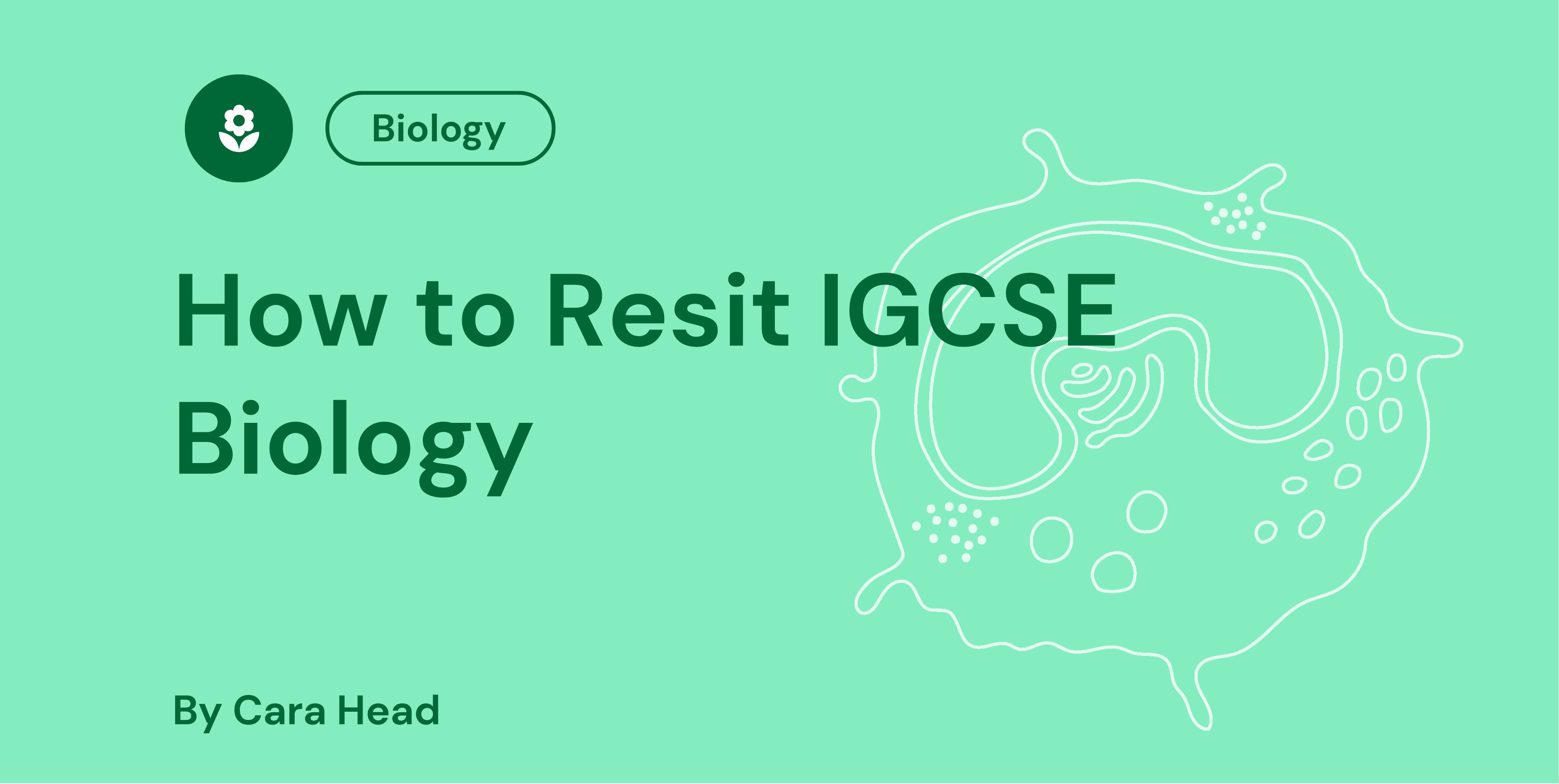 How to Resit IGCSE Biology