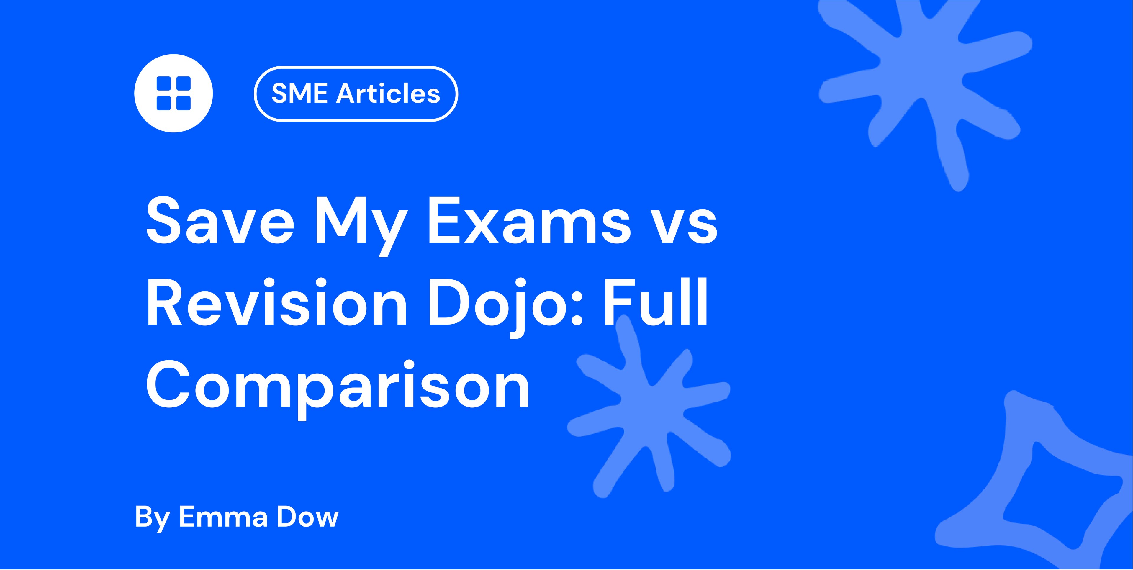 Save My Exams vs Revision Dojo Full Comparison