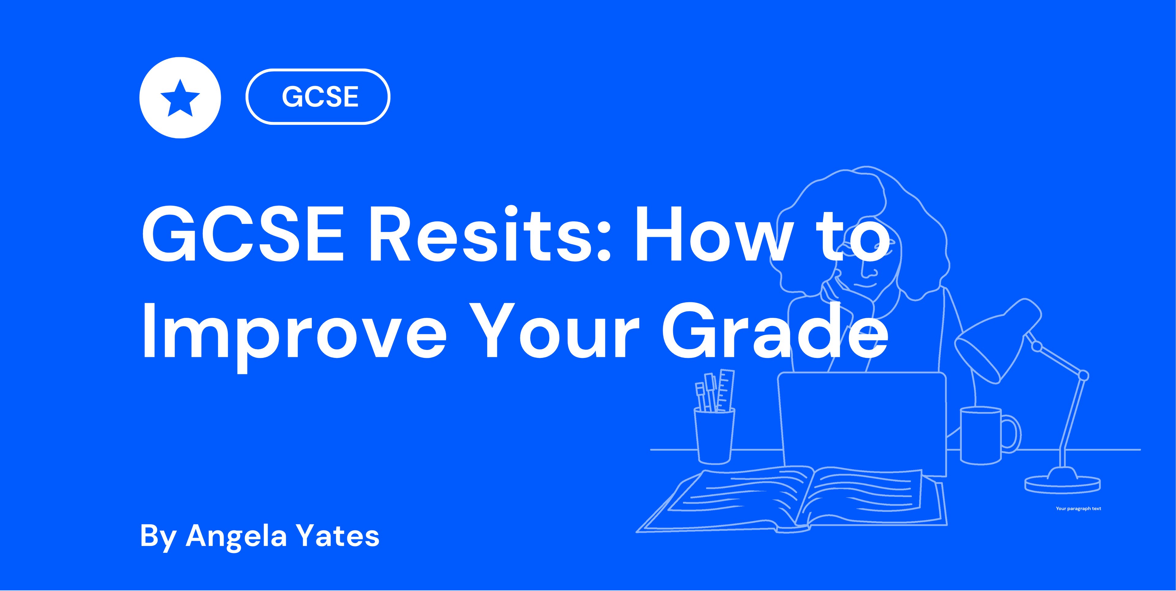 GCSE Resits: How to Improve Your Grade