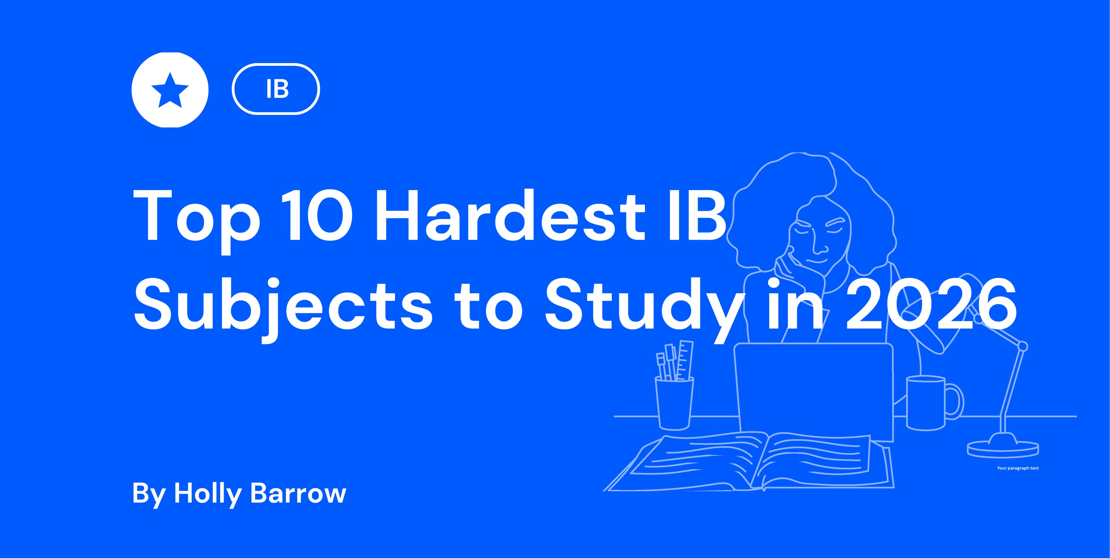 Top 10 Hardest IB Subjects to Study in 2026