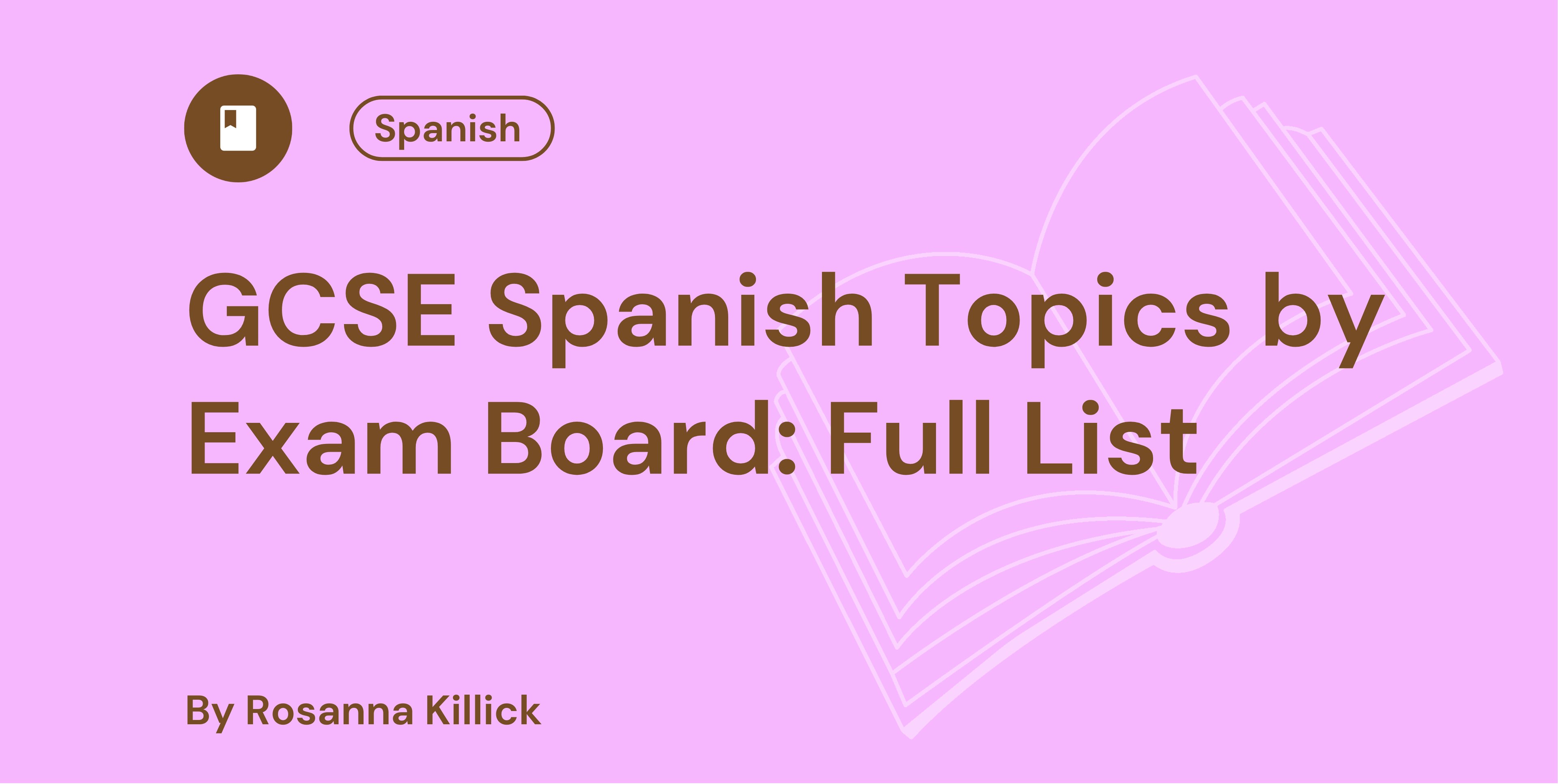 GCSE Spanish Topics by Exam Board Full List