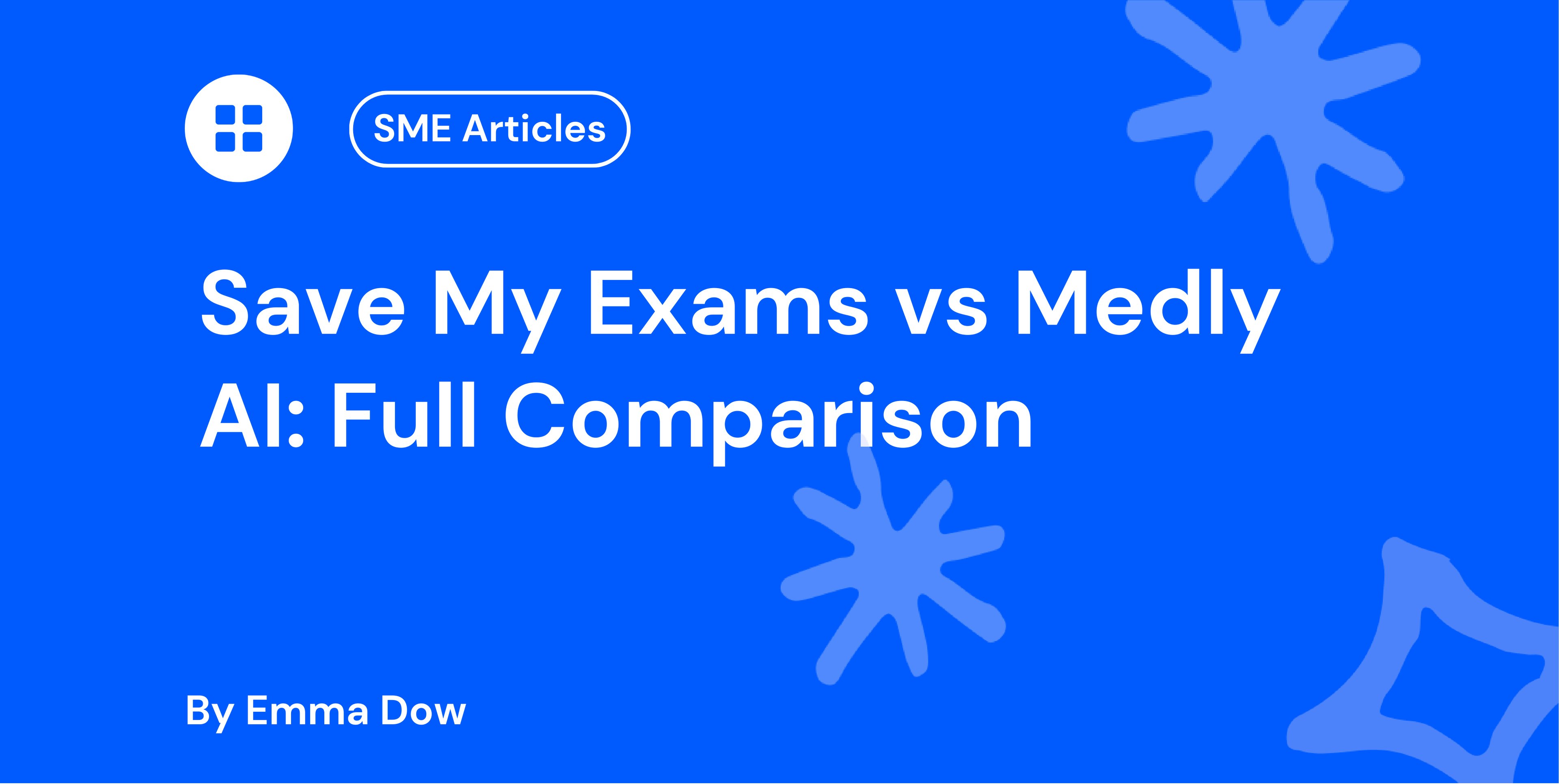 Save My Exams vs Medly AI Full Comparison