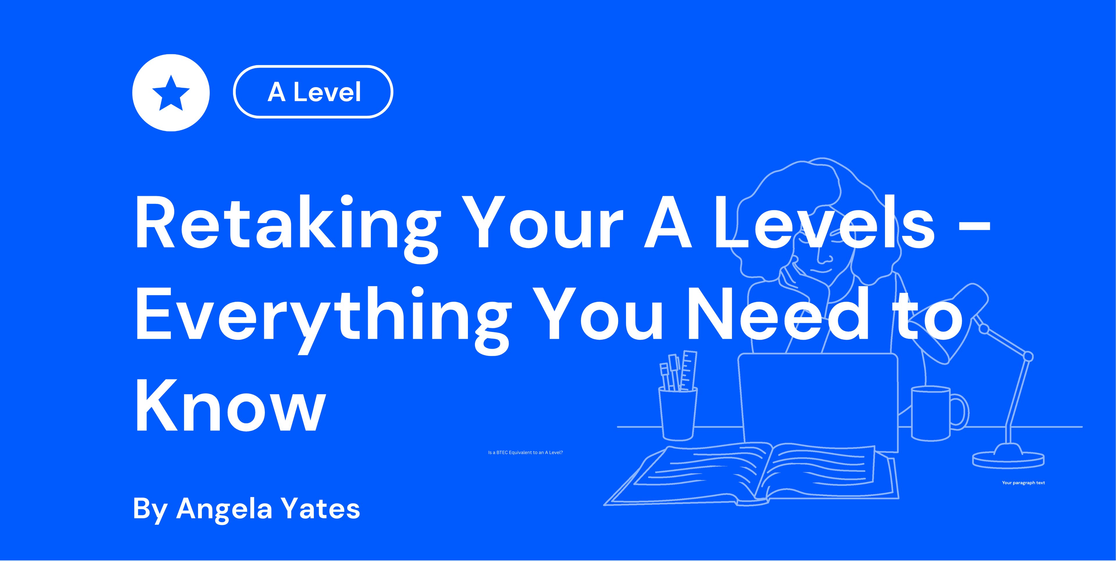 Retaking Your A Levels - Everything You Need to Know