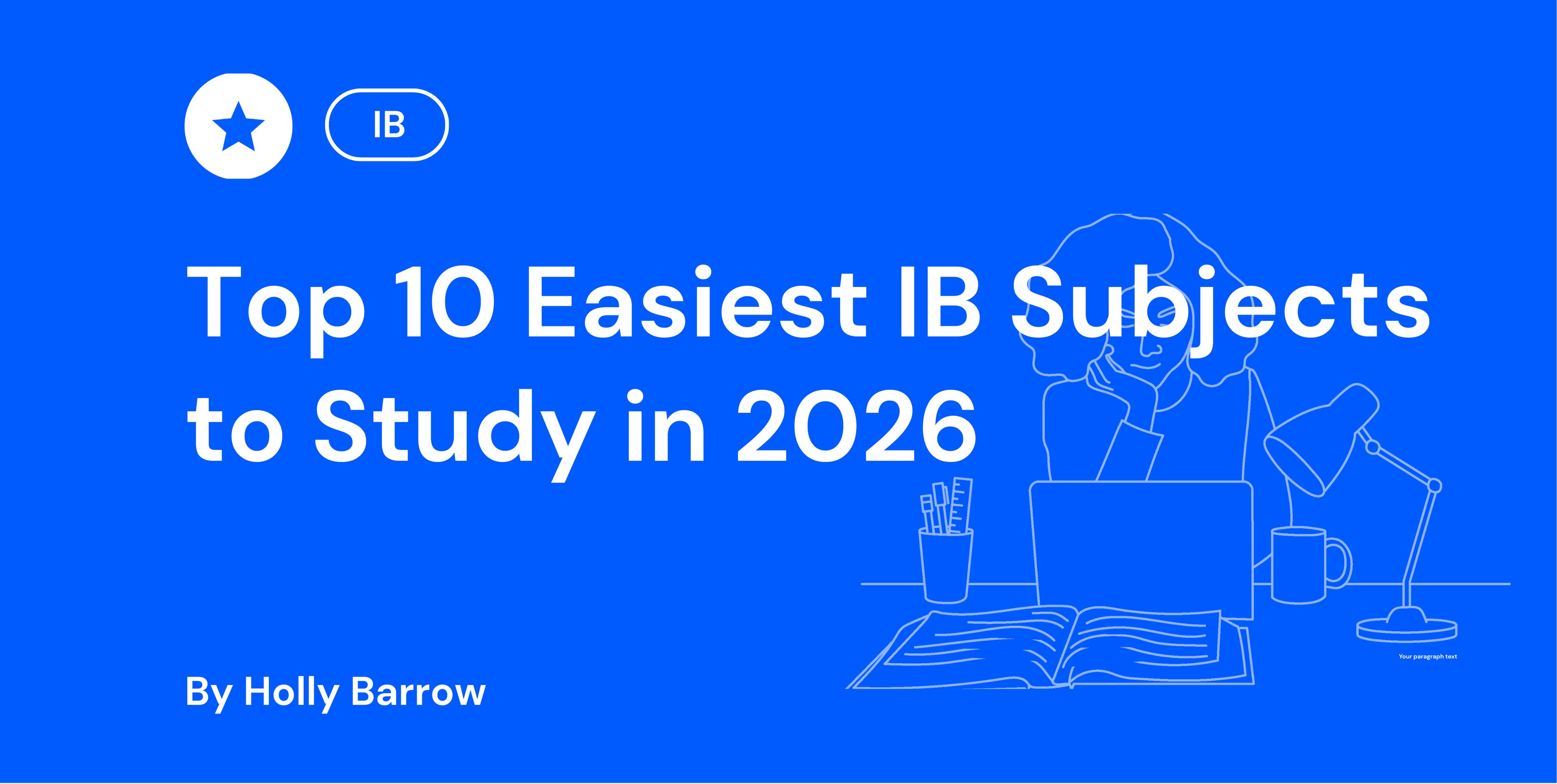 Top 10 Easiest IB Subjects to Study in 2026