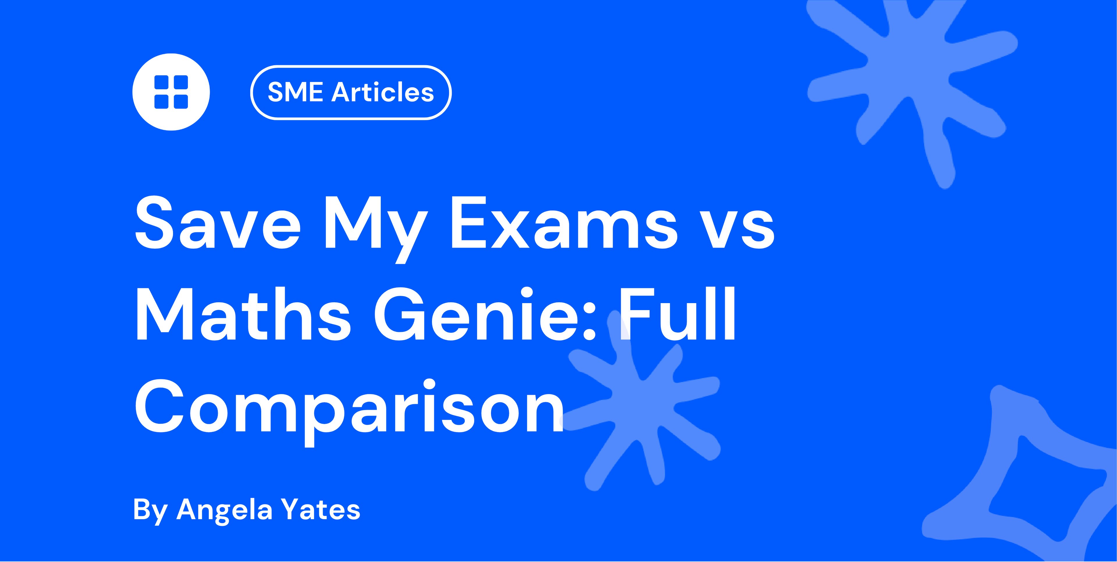 Save My Exams vs Maths Genie: Full Comparison