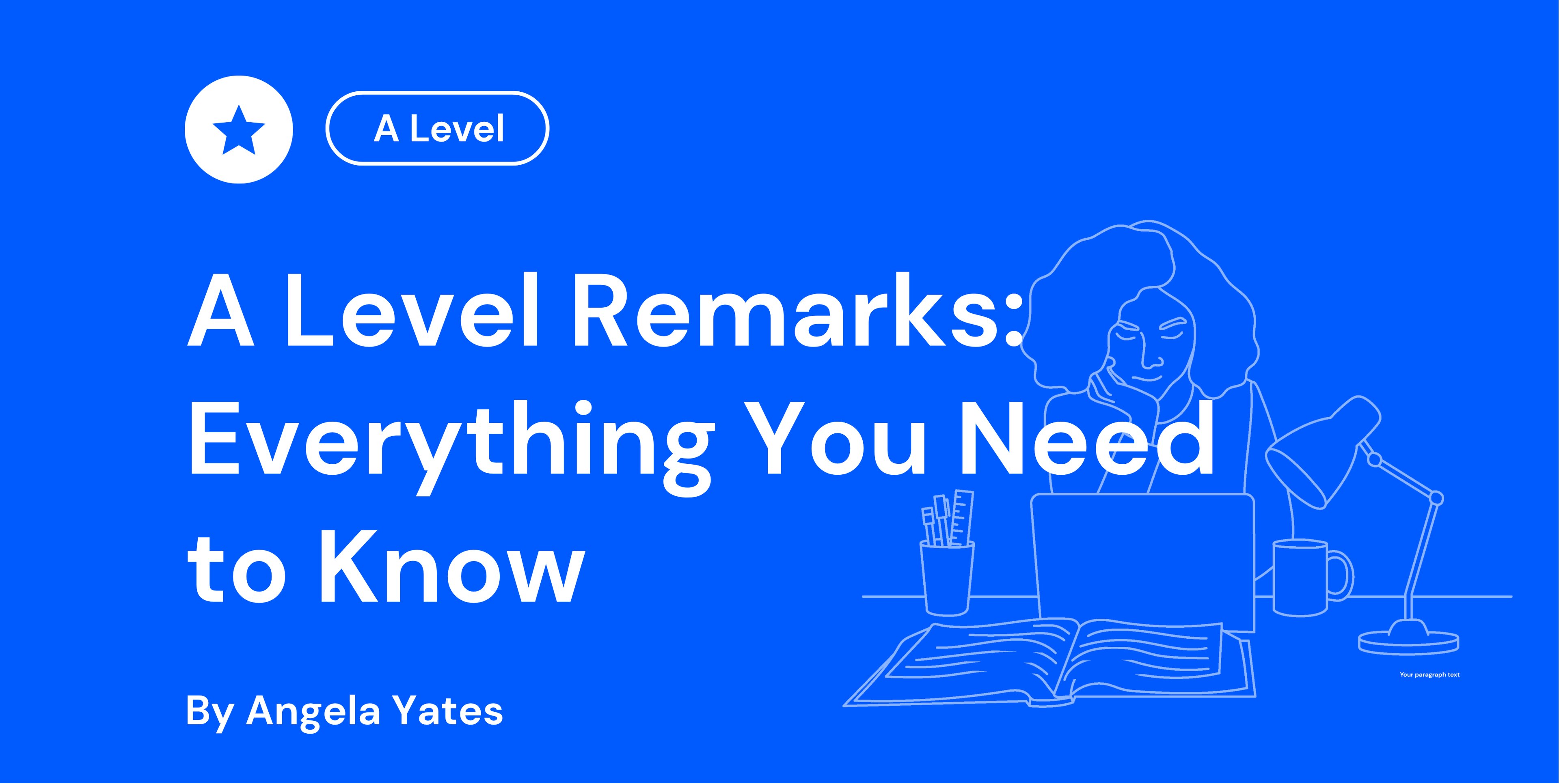 A Level Remarks Everything You Need to Know