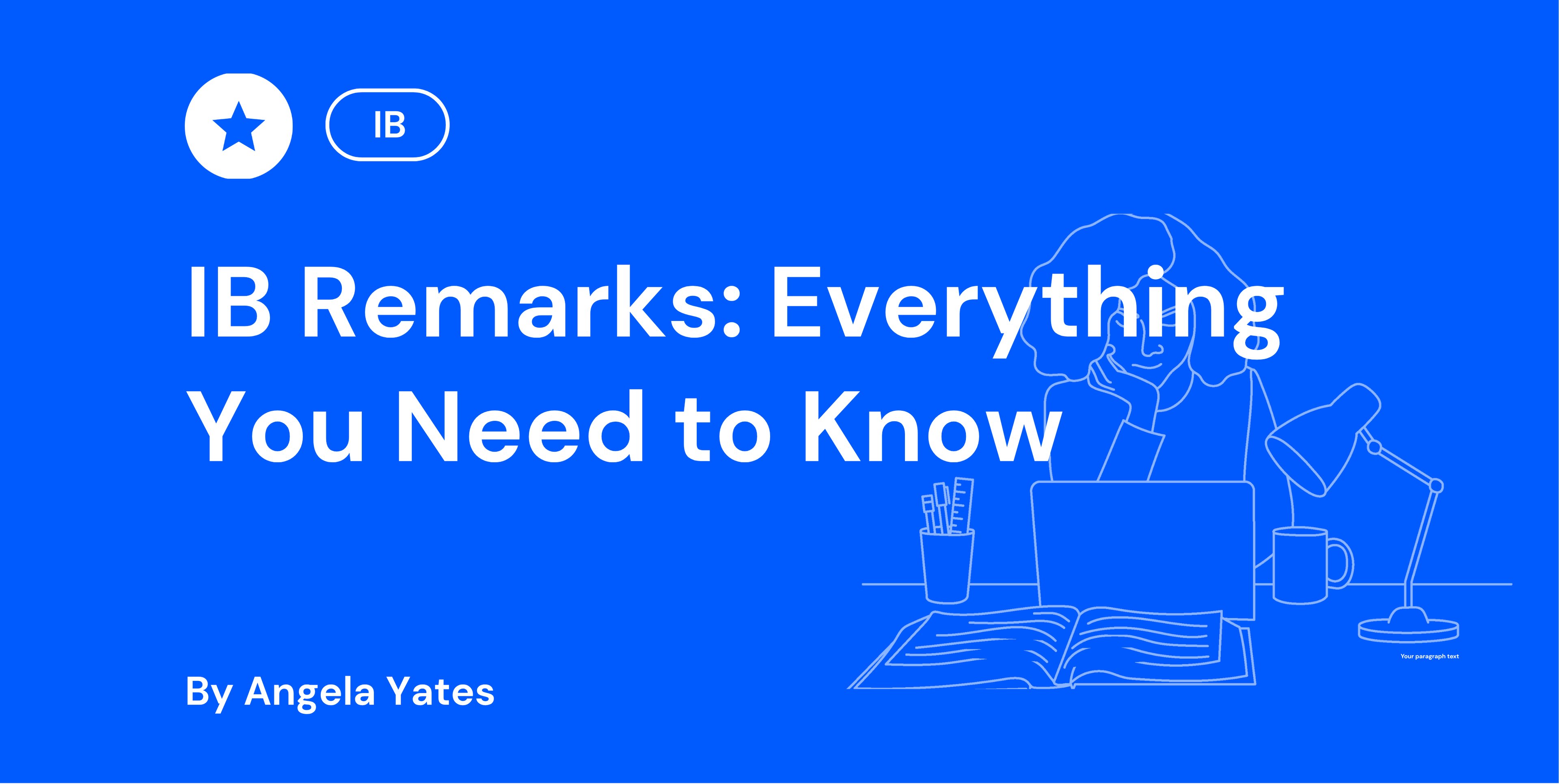 IB Remarks Everything You Need to Know