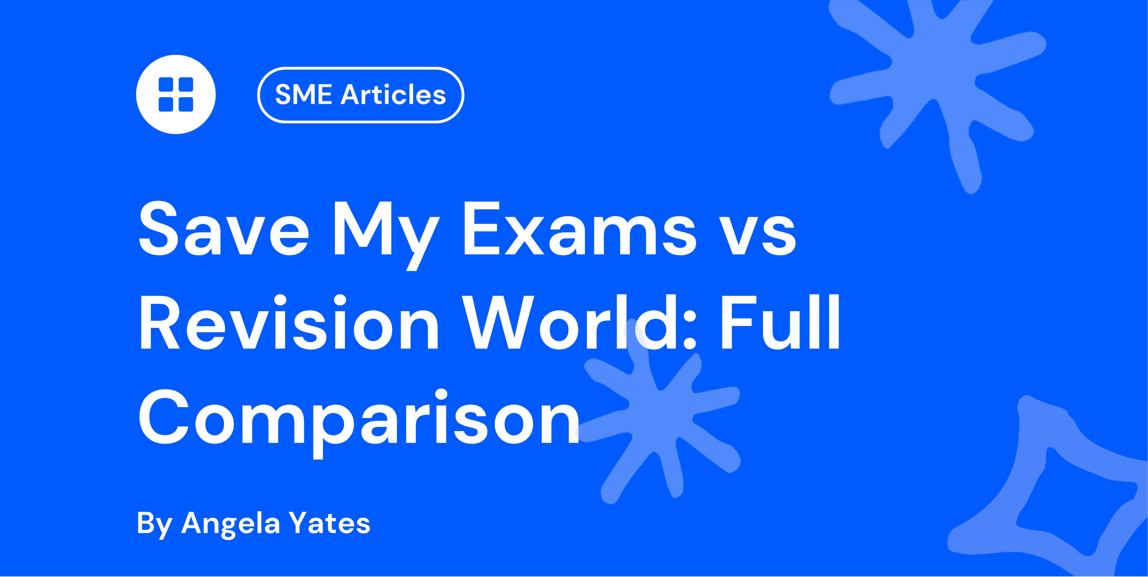 Save My Exams vs Revision World: Full Comparison