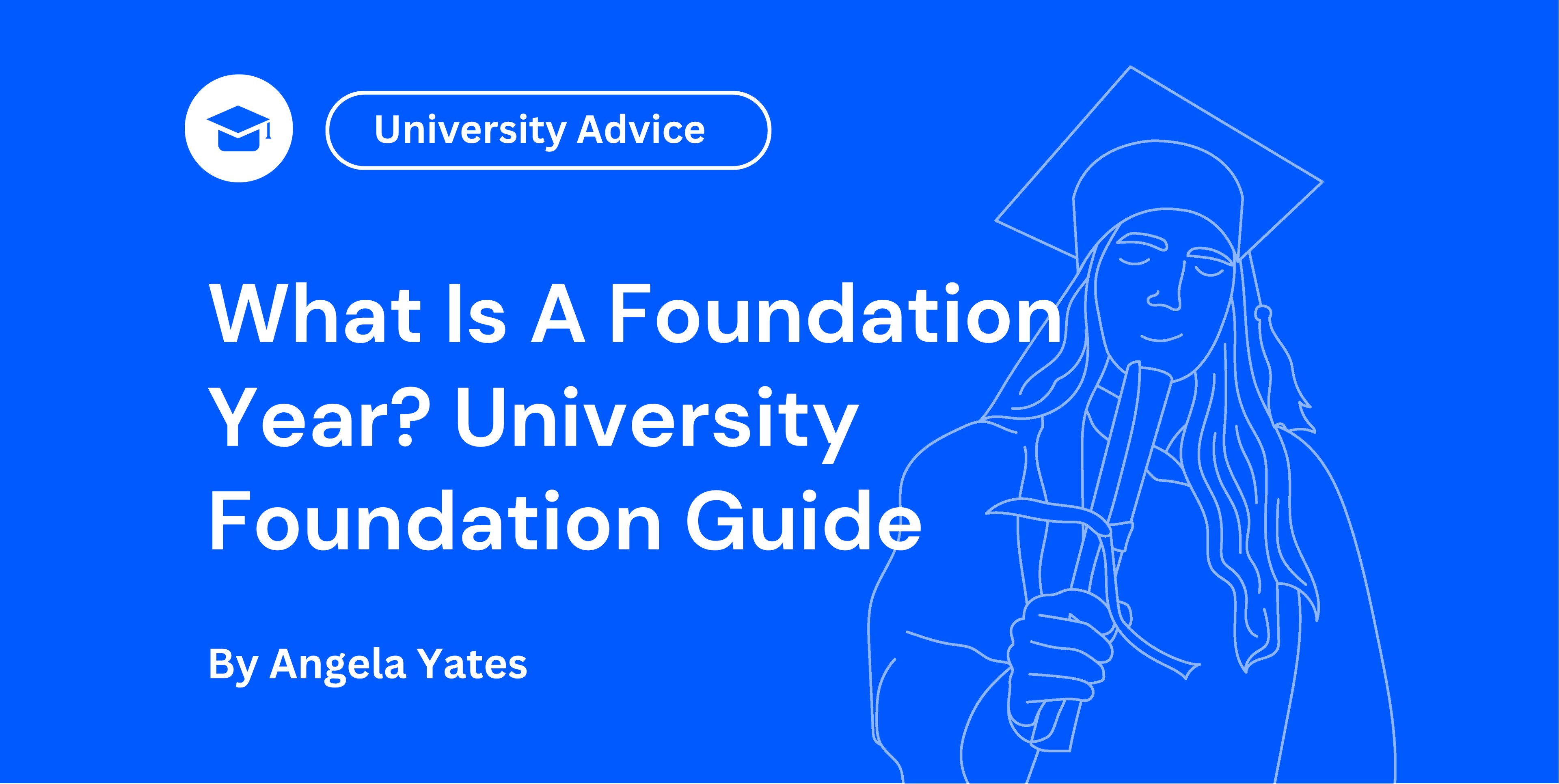 What Is A Foundation Year University Foundation Guide