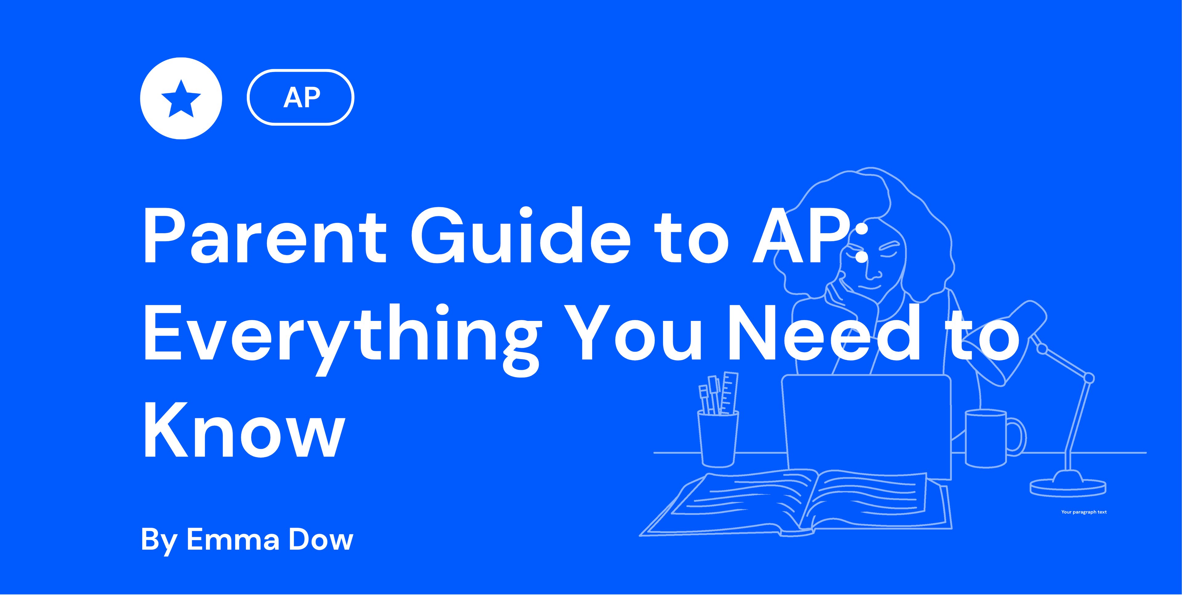 Parent Guide to AP Everything You Need to Know