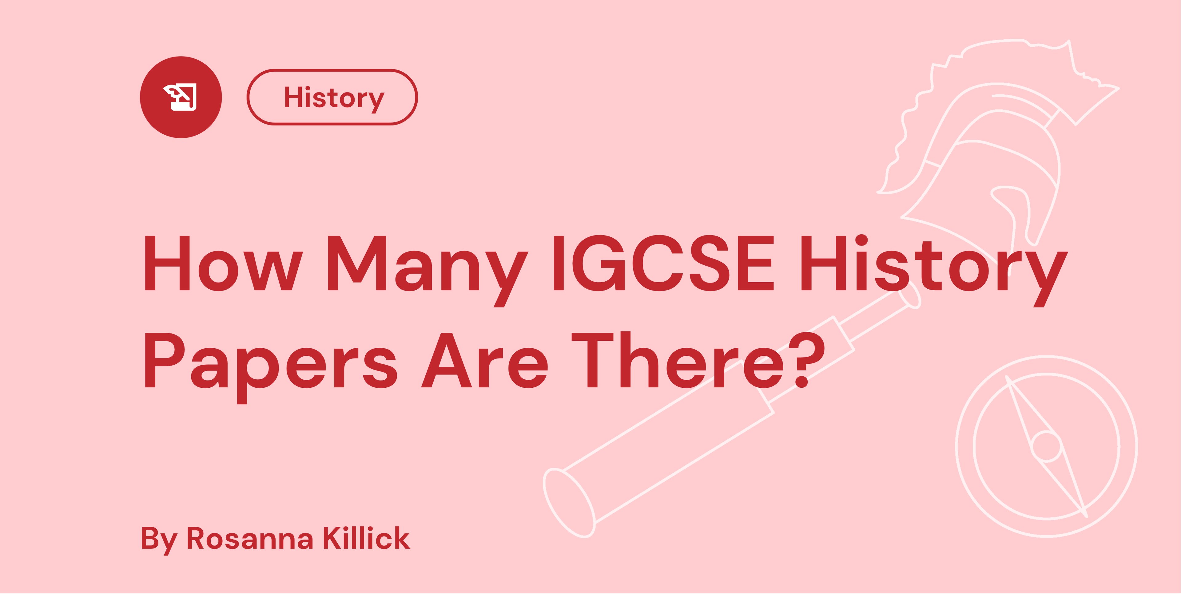 How Many IGCSE History Papers Are There