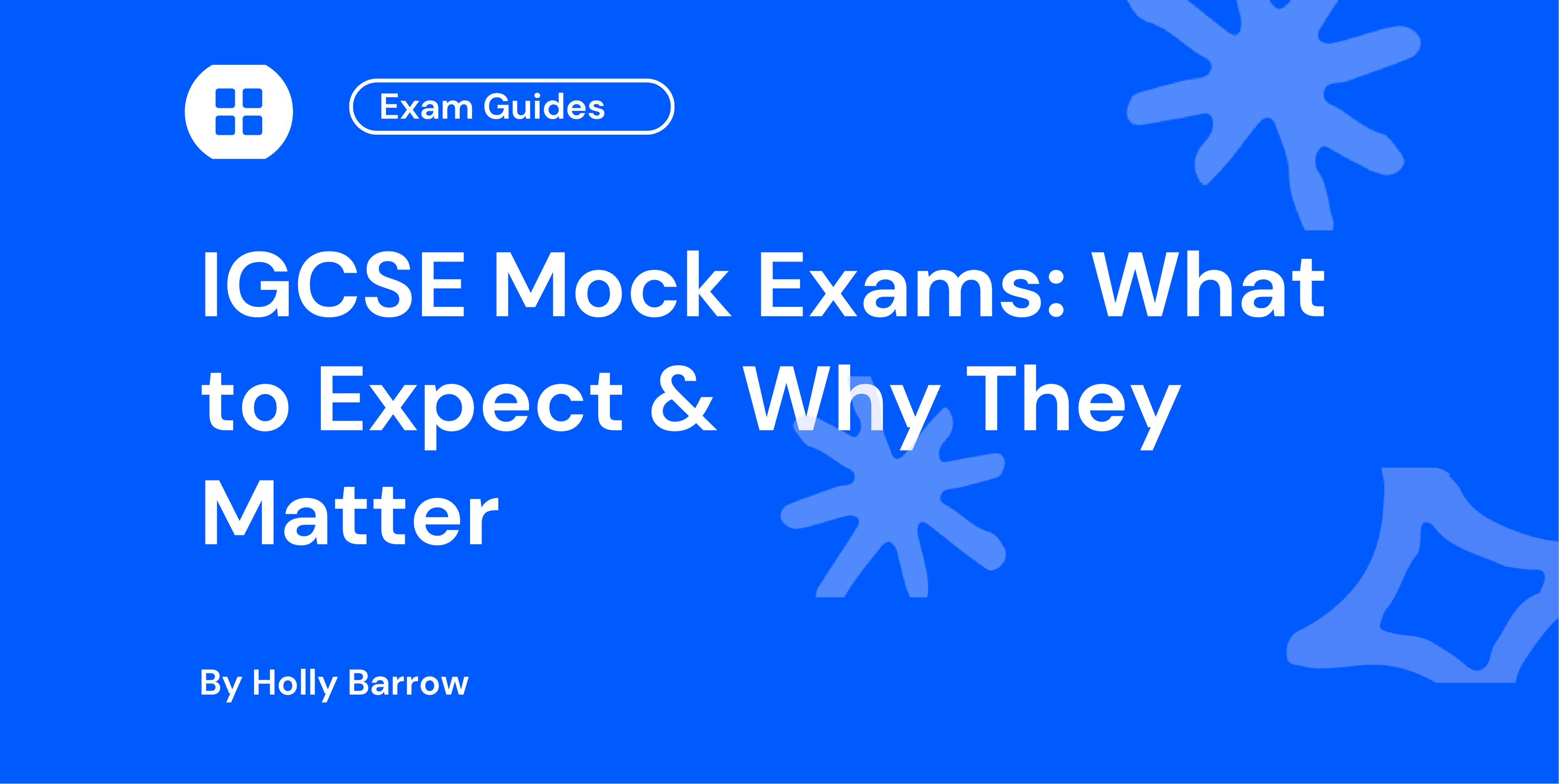 IGCSE Mock Exams What to Expect & Why They Matter