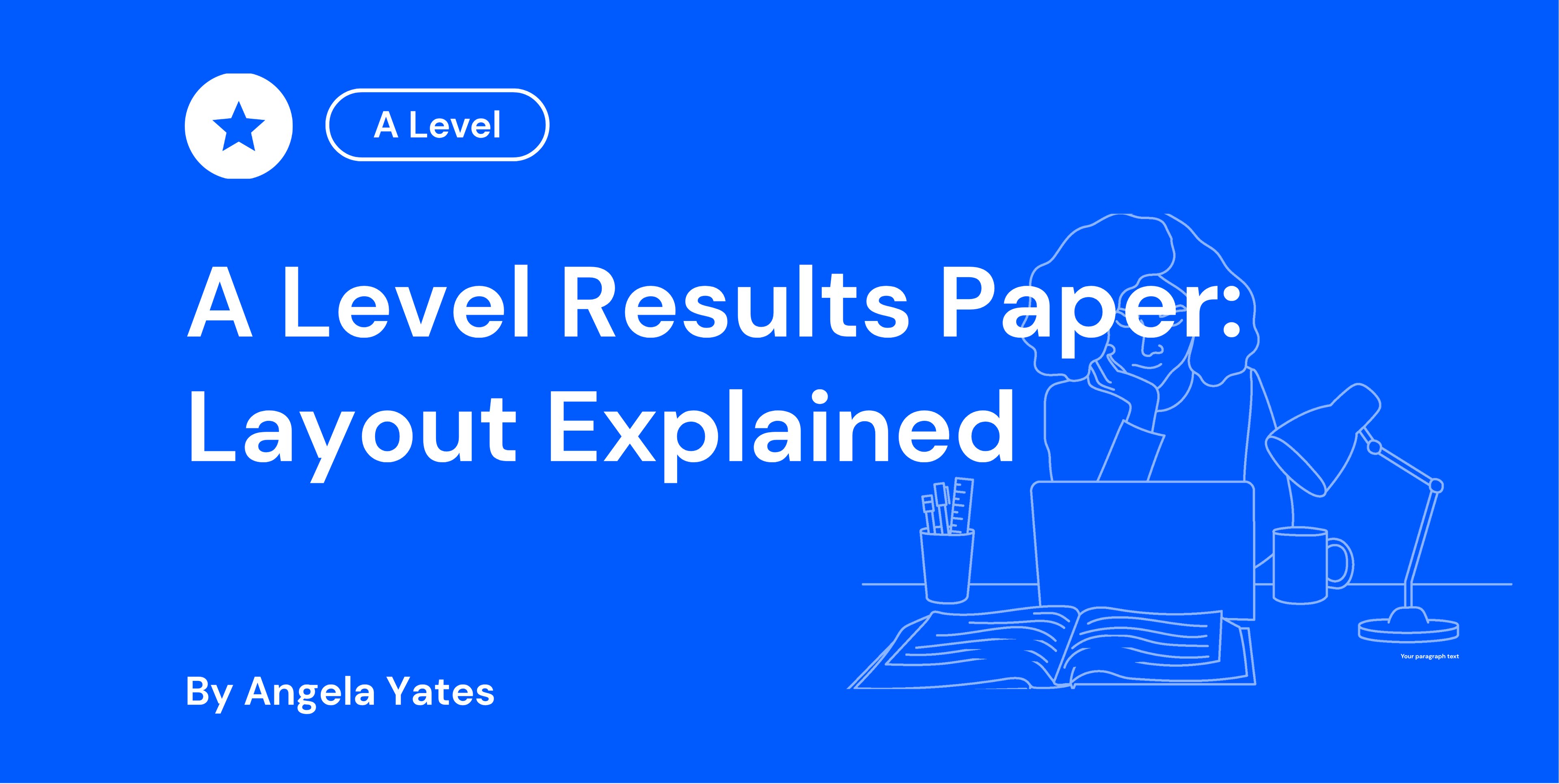 A Level Results Paper Layout Explained
