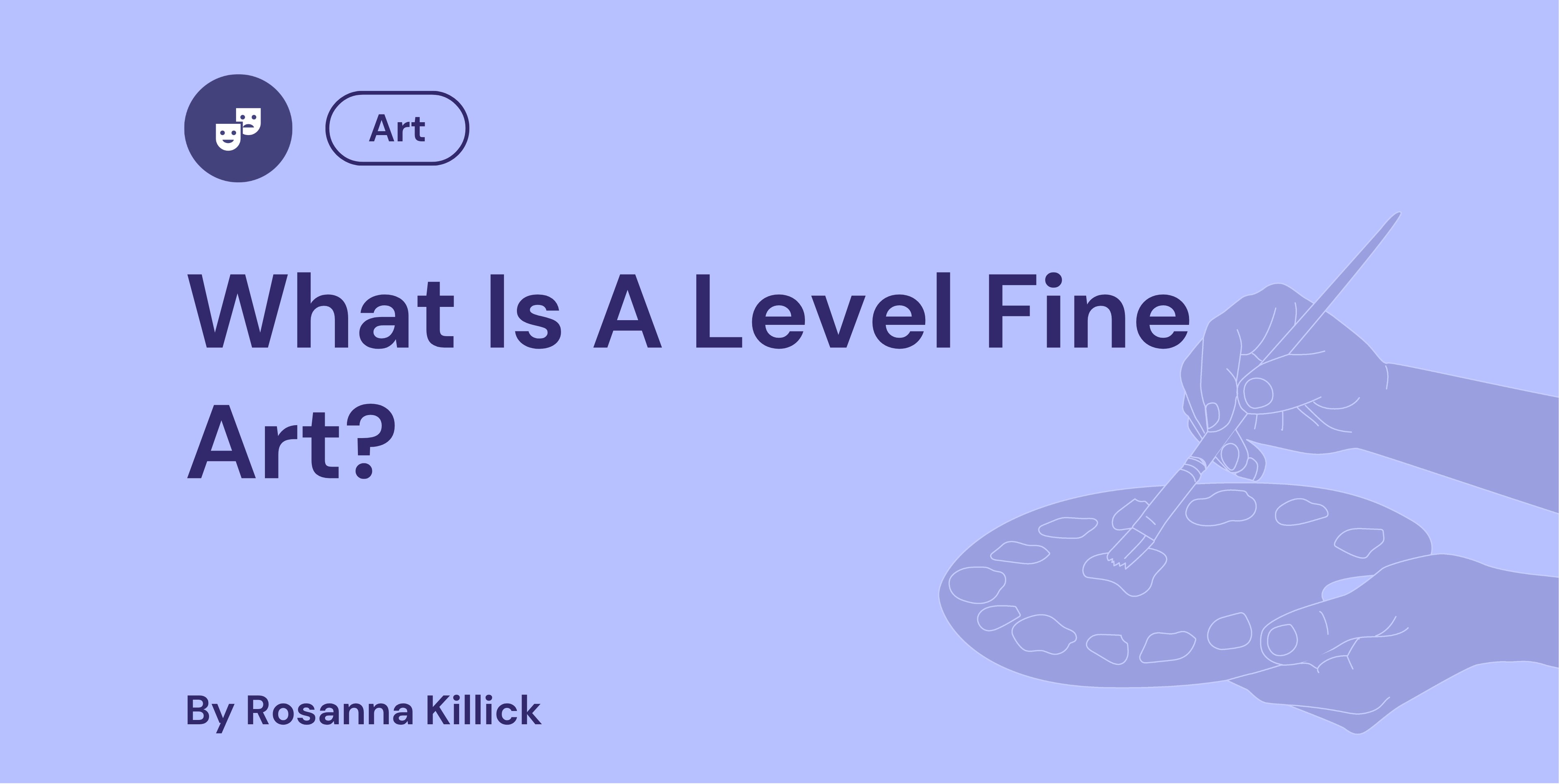 What Is A Level Fine Art?