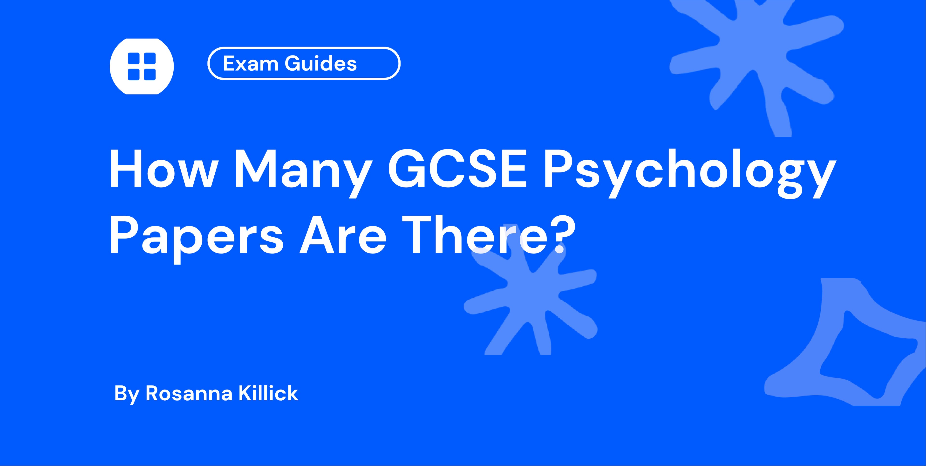 How Many GCSE Psychology Papers Are There