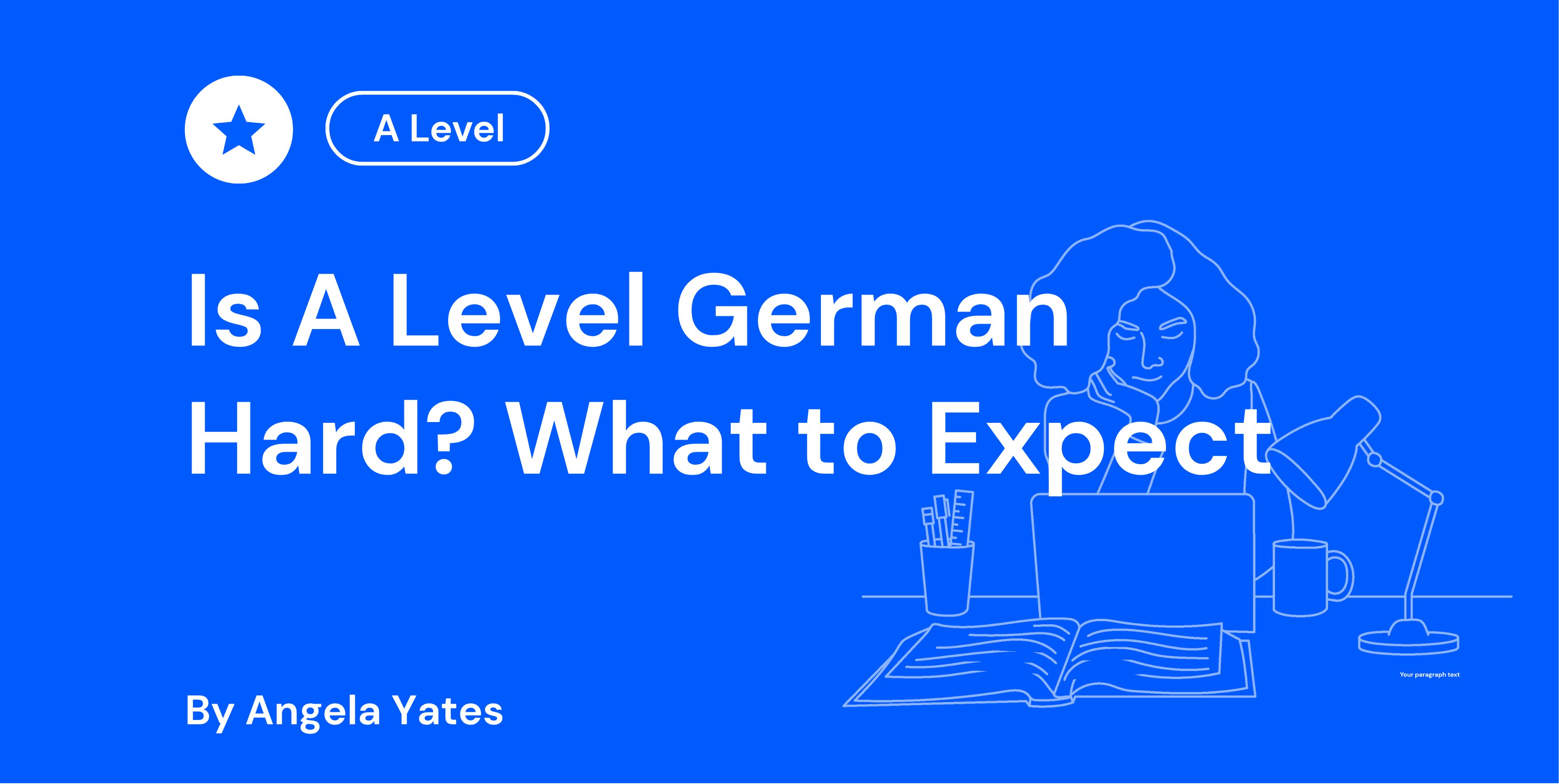Is A Level German Hard? What to Expect
