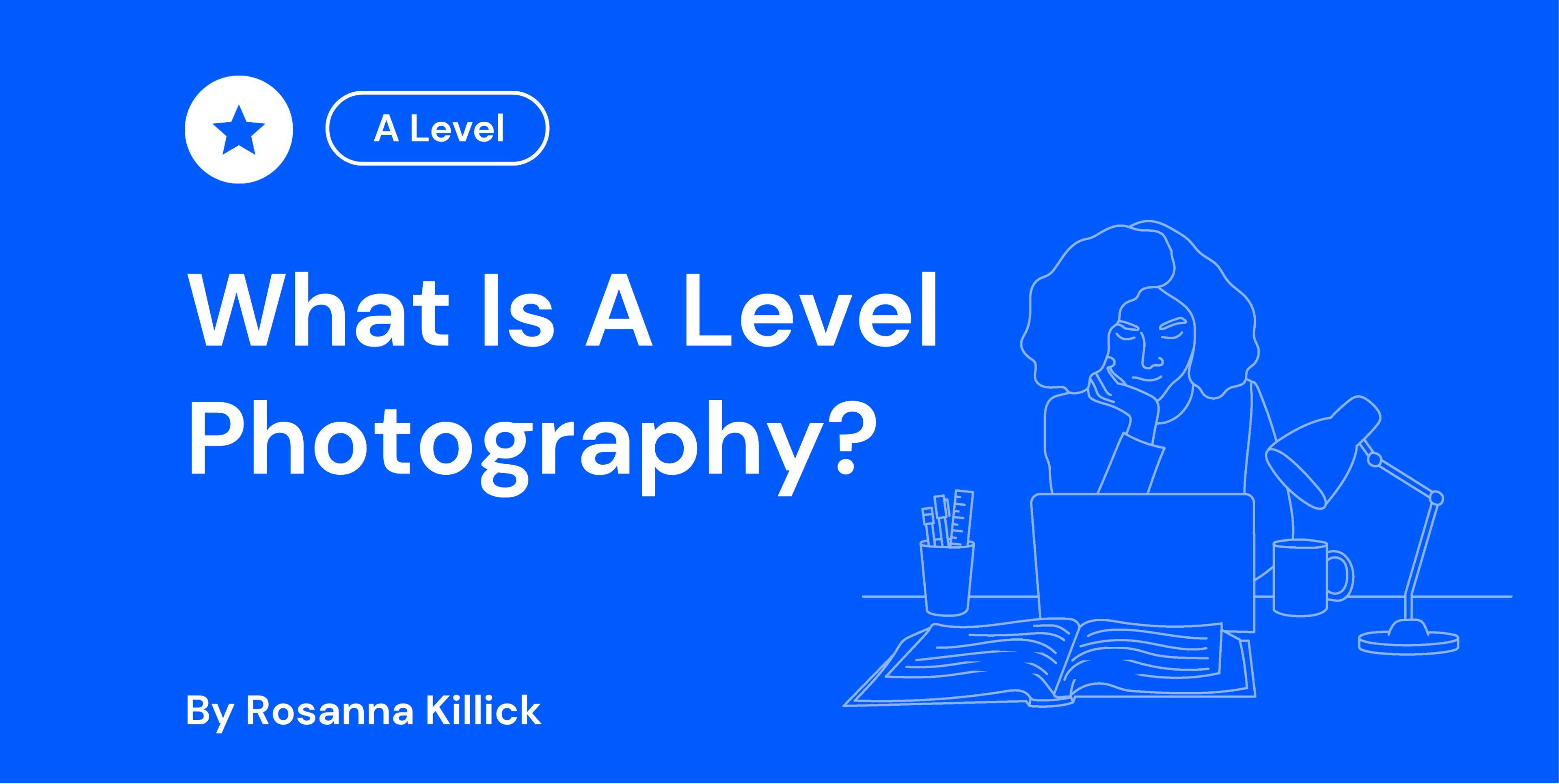 What Is A Level Photography