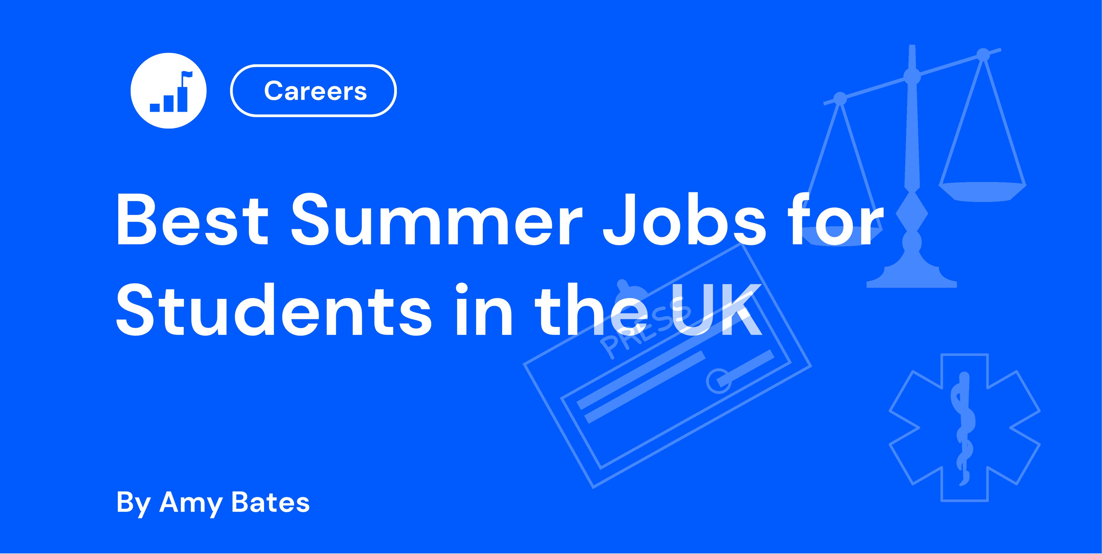 Best Summer Jobs for Students in the UK
