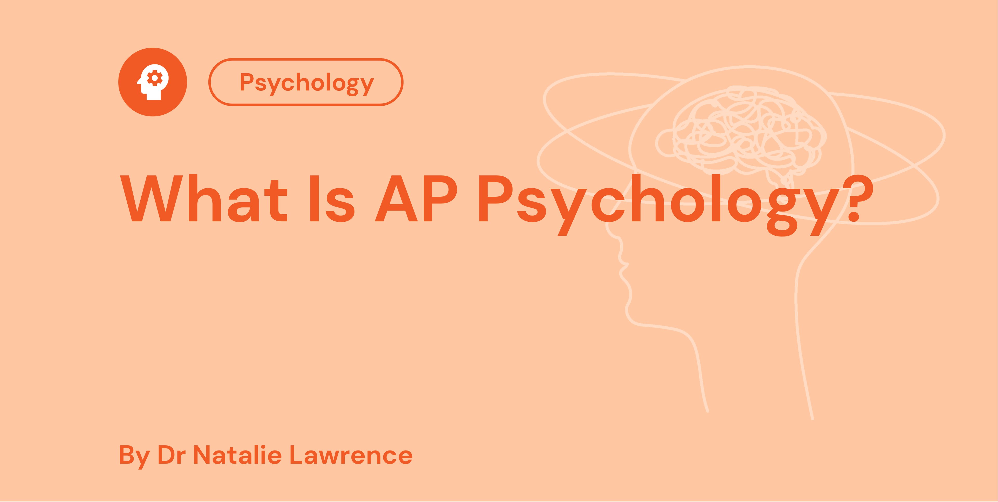What Is AP Psychology